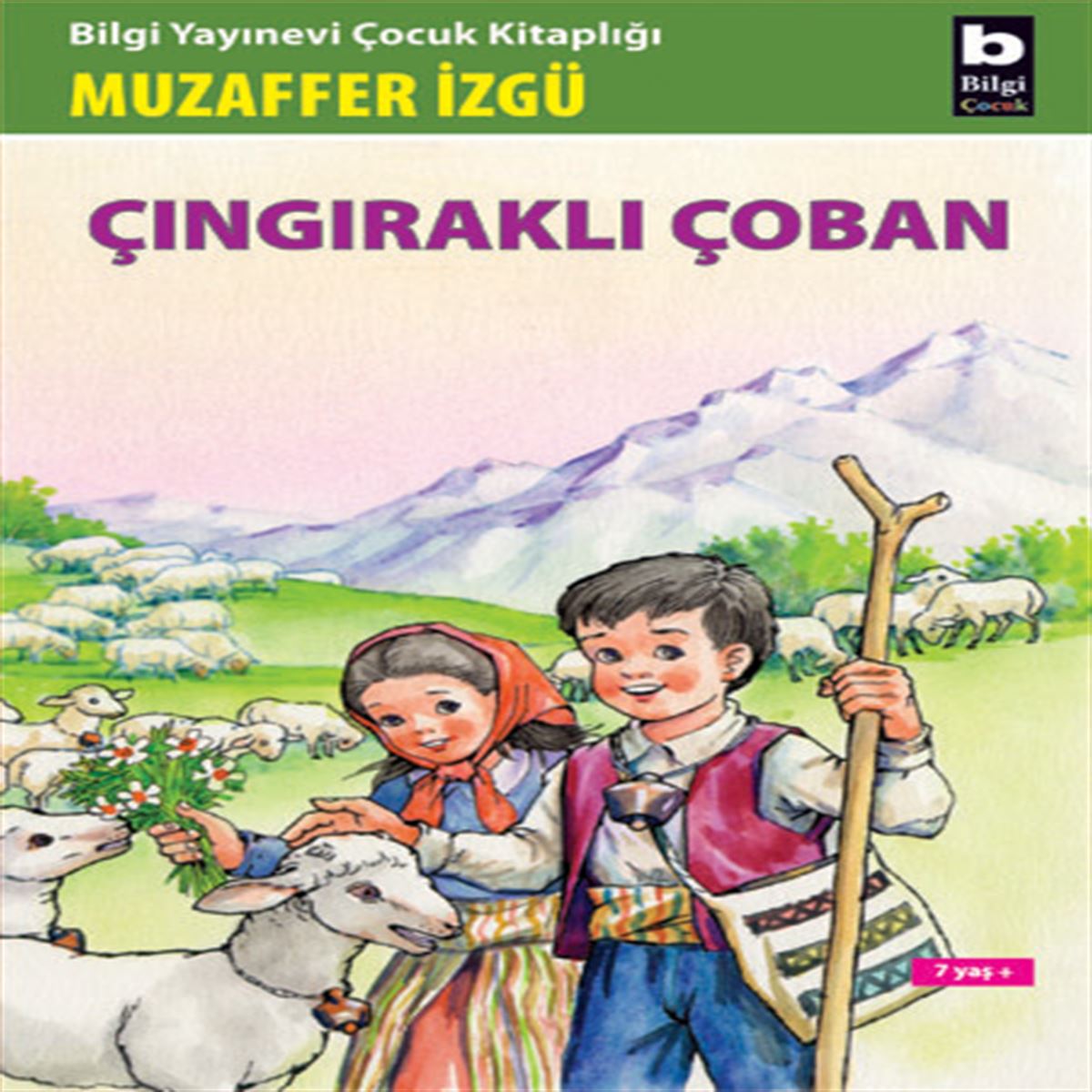 BİLGİ HİKAYE ÇINGIRAKLI ÇOBAN 1