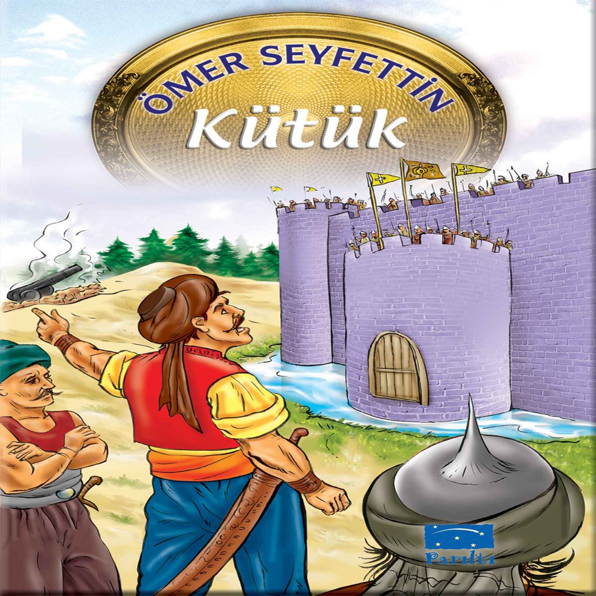 PARILTI HİKAYE ÖMER SEYFETTİN KÜTÜK 1
