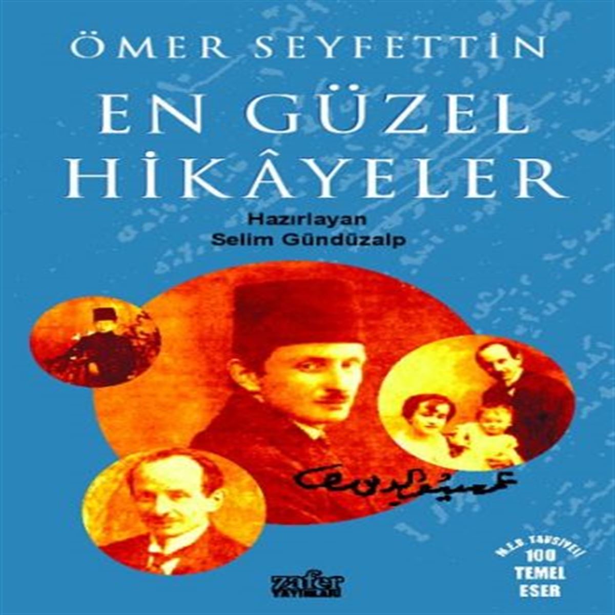 ZAFER HİKAYE ÖMER SEYFETTİN EN GÜZEL HİKAYELER 1