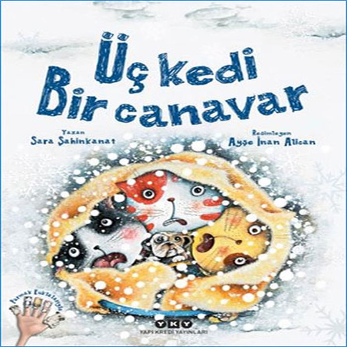 YAPI KREDİ ÜÇ KEDİ BİR CANAVAR 1
