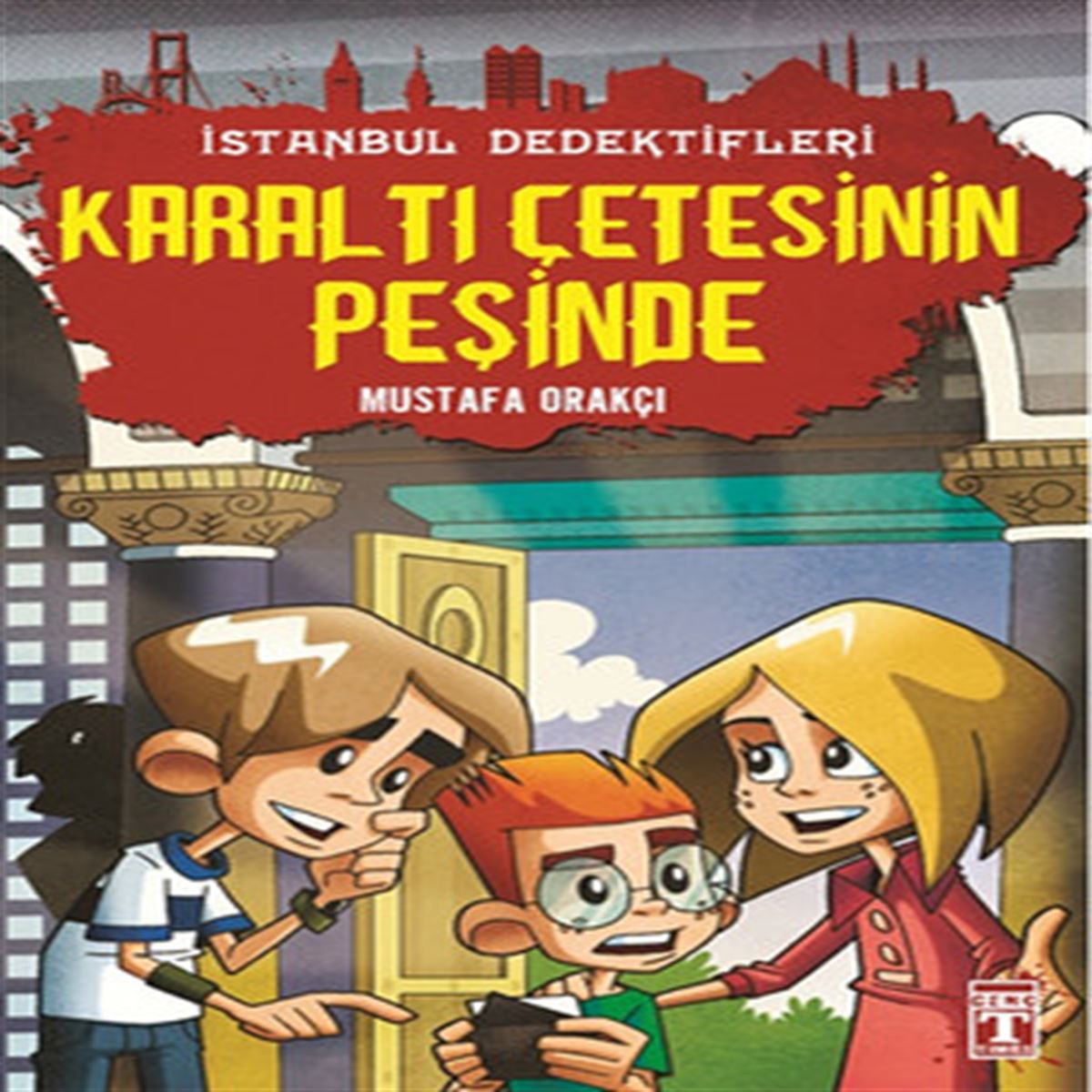 TİMAŞ KARALTI ÇETESİNİN PEŞİNDE İSTANBUL DEDEKTİFLERİ 1