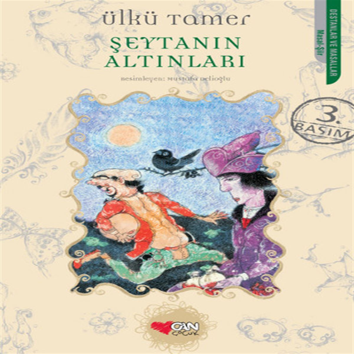 CAN HİKAYE ŞEYTANIN ALTINLARI 1