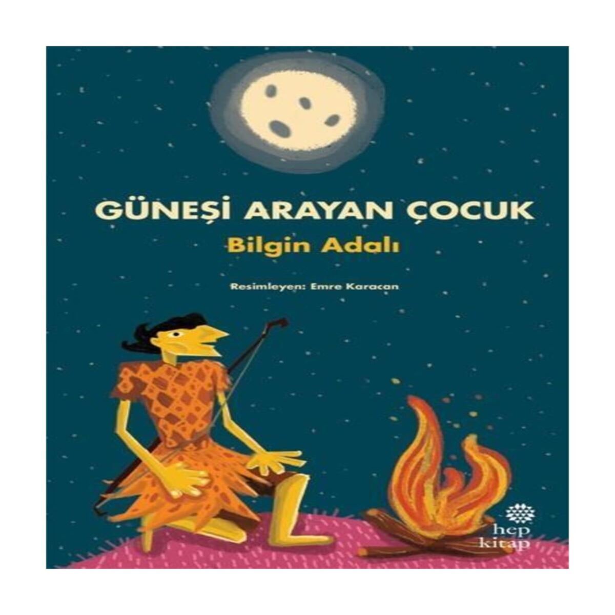 HEP HIKAYE GÜNESI ARAYAN ÇOCUK 1