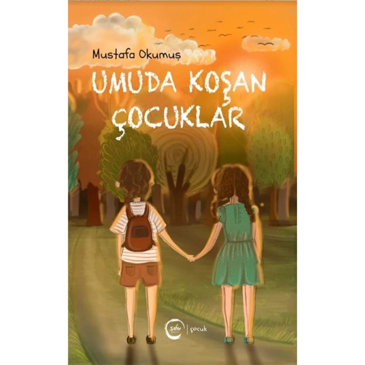 SIFIR HİKAYE UMUDA KOŞAN ÇOCUKLAR 1