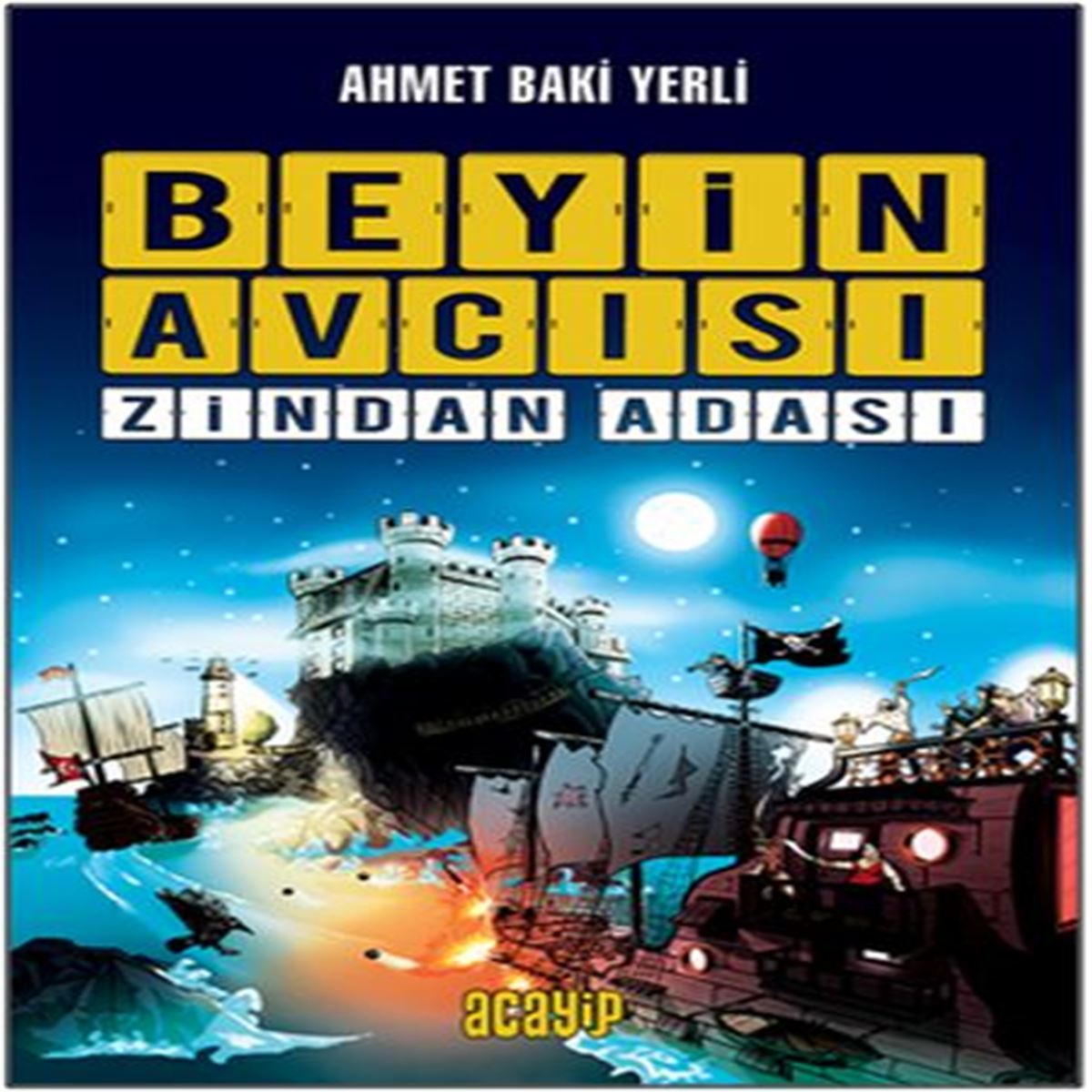 ACAYİP BEYİN AVCISI 1 ZİNDAN ADASI CİLTLİ 1