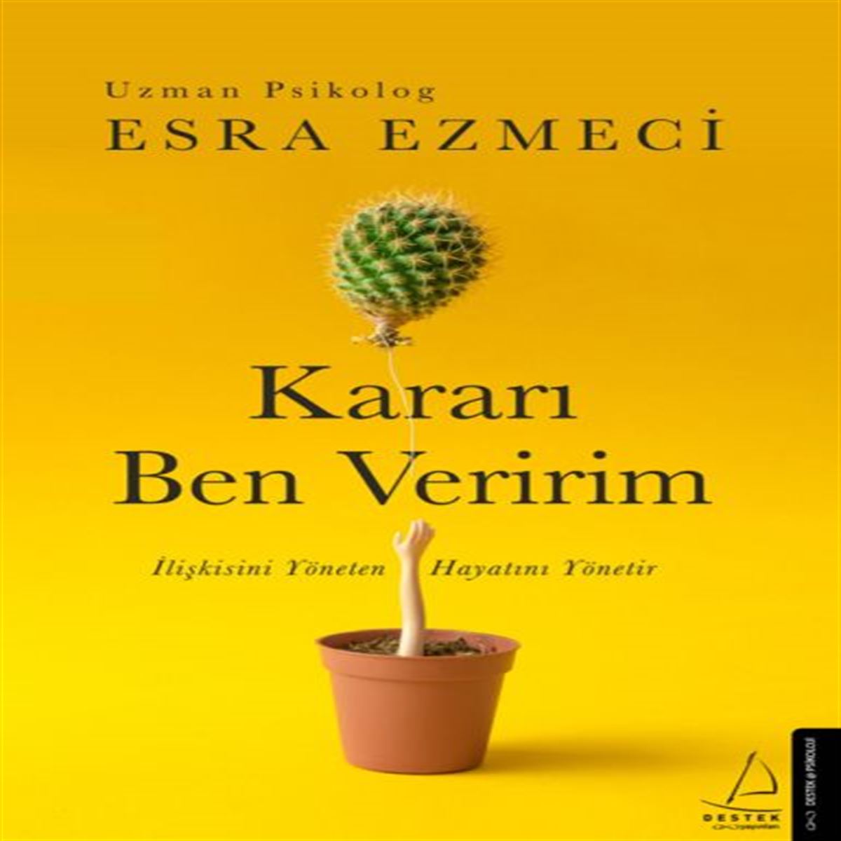 DESTEK KARARI BEN VERİRİM 1