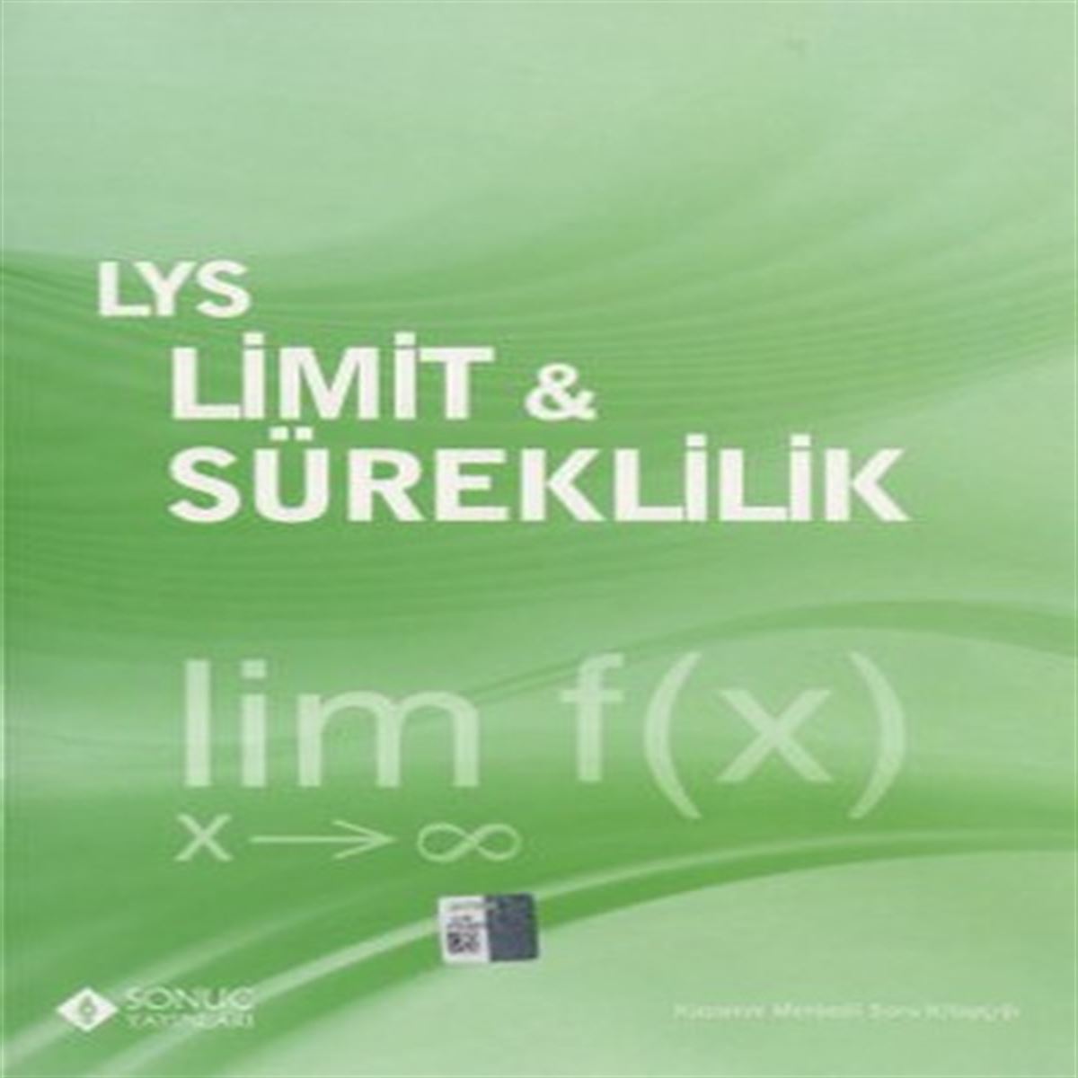 SONUÇ KONU ANLATIMLI LİMİT SÜREKLİLİK LYS 1