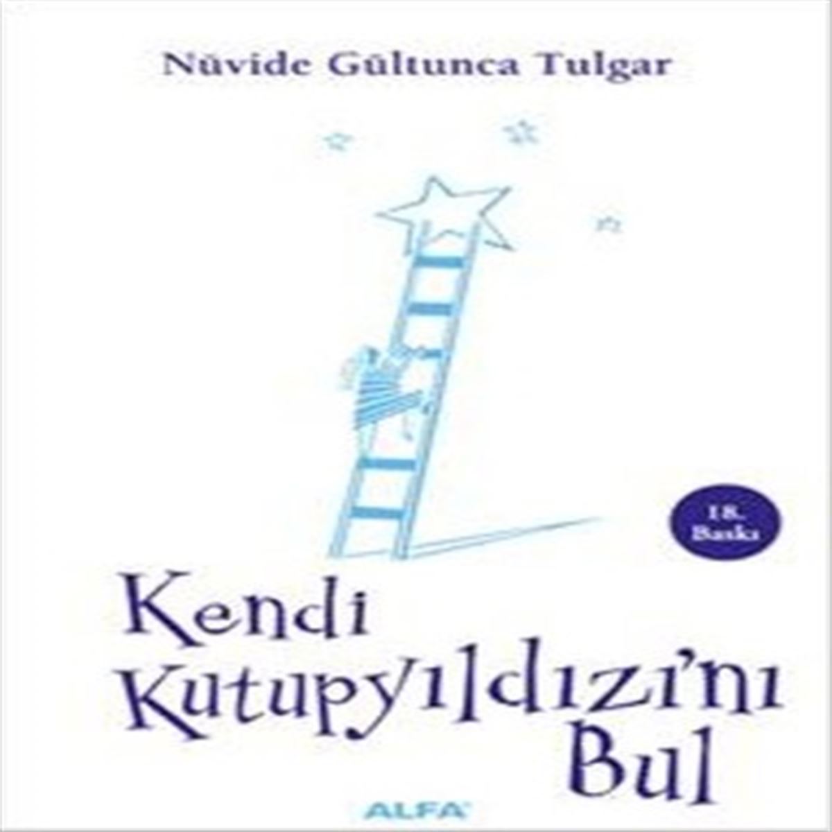 ALFA KİŞİSEL GELİŞİM KENDİ KUTUP YILDIZINI BUL-2 1