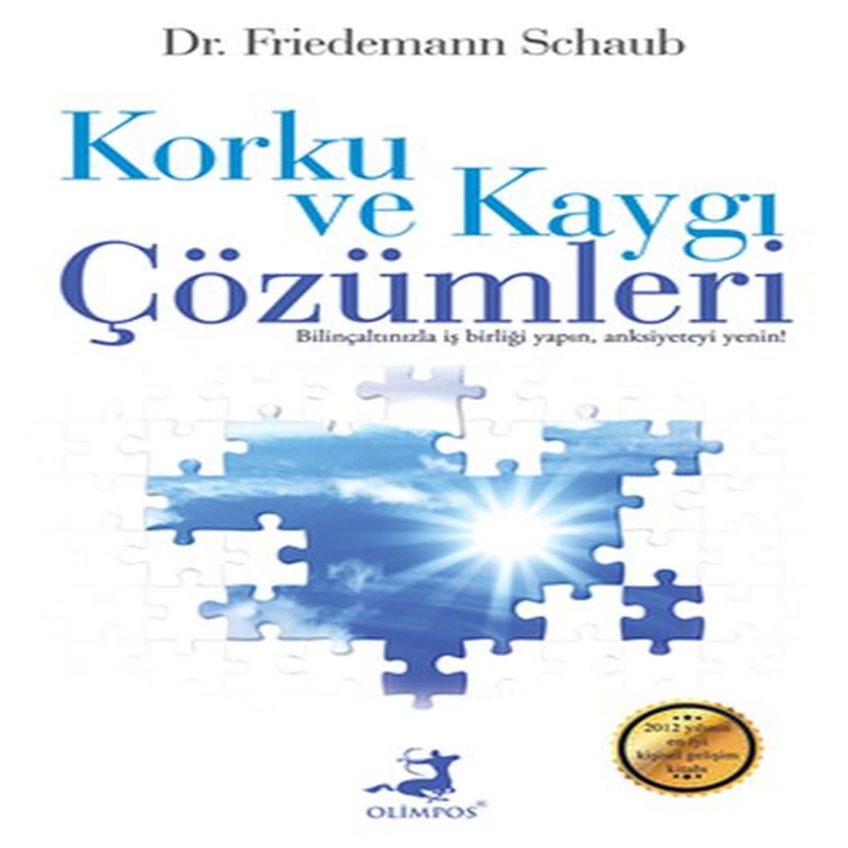 OLİMPOS KİŞİSEL GELİŞİM KORKU VE KAYGI ÇÖZÜMLERİ 1