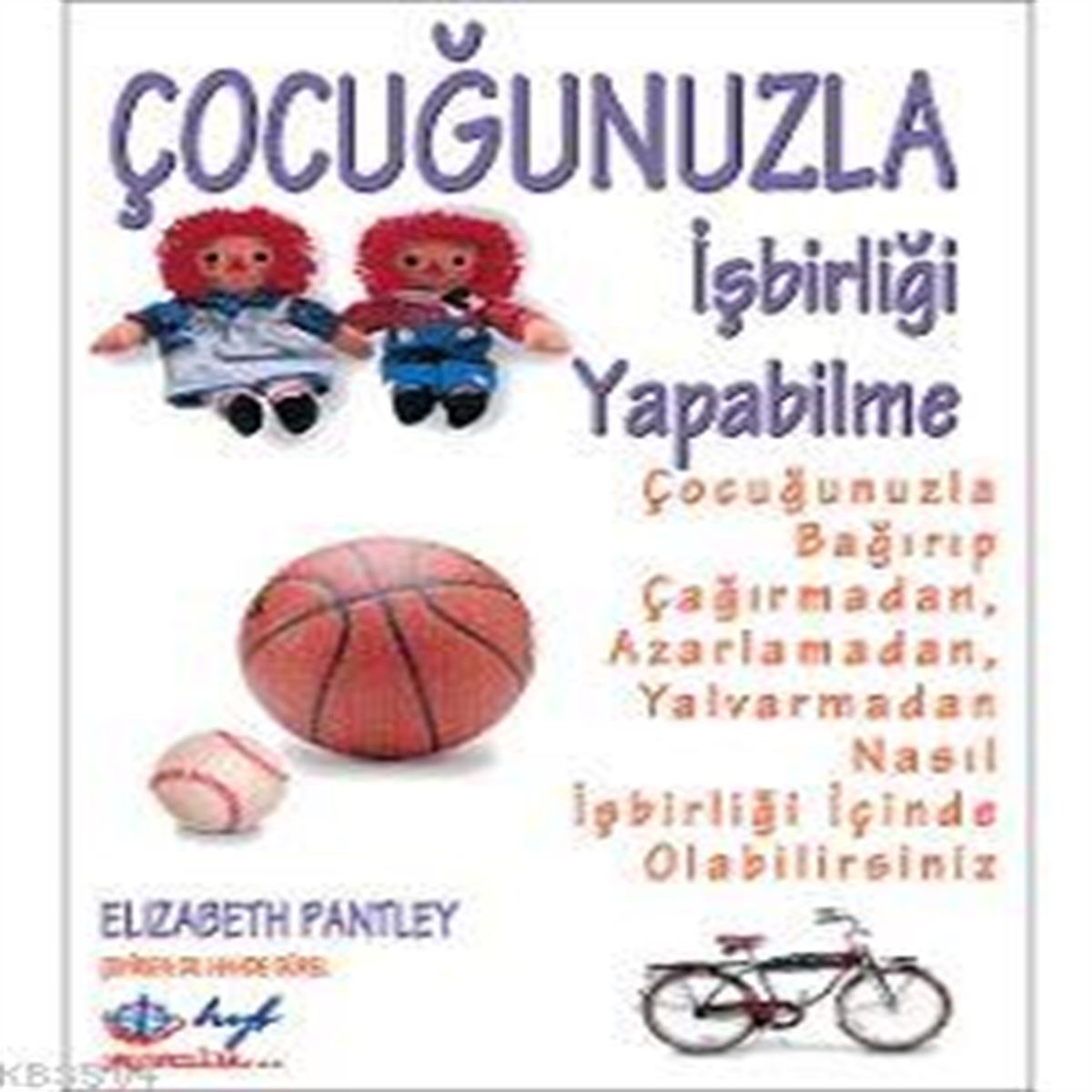 HYB KİŞİSEL GELİŞİM ÇOCUĞUNUZLA İŞ BİRLİĞİ YAPABİLME 1