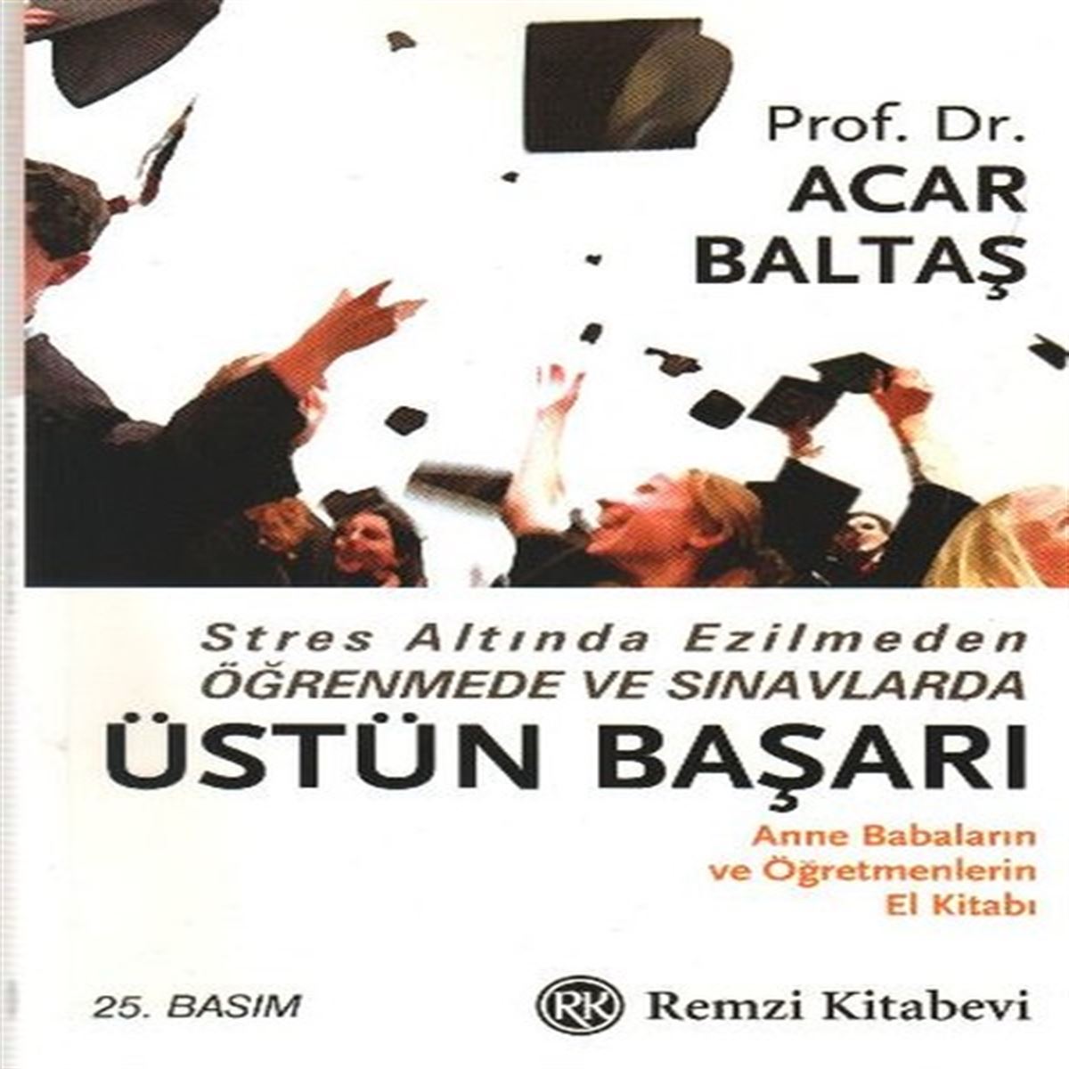 REMZİ KİŞİSEL GELİŞİM ÜSTÜN BAŞARI 1
