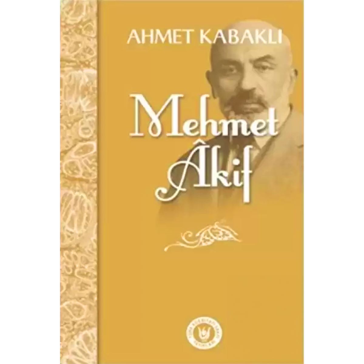 TÜRK EDEBİYATI VAKFI OTOBİYOGRAFİ MEHMET AKİF 1