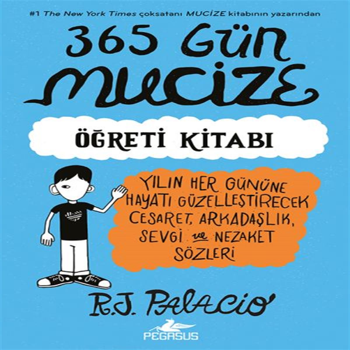PEGASUS ROMAN 365 GÜN MUCİZE 1