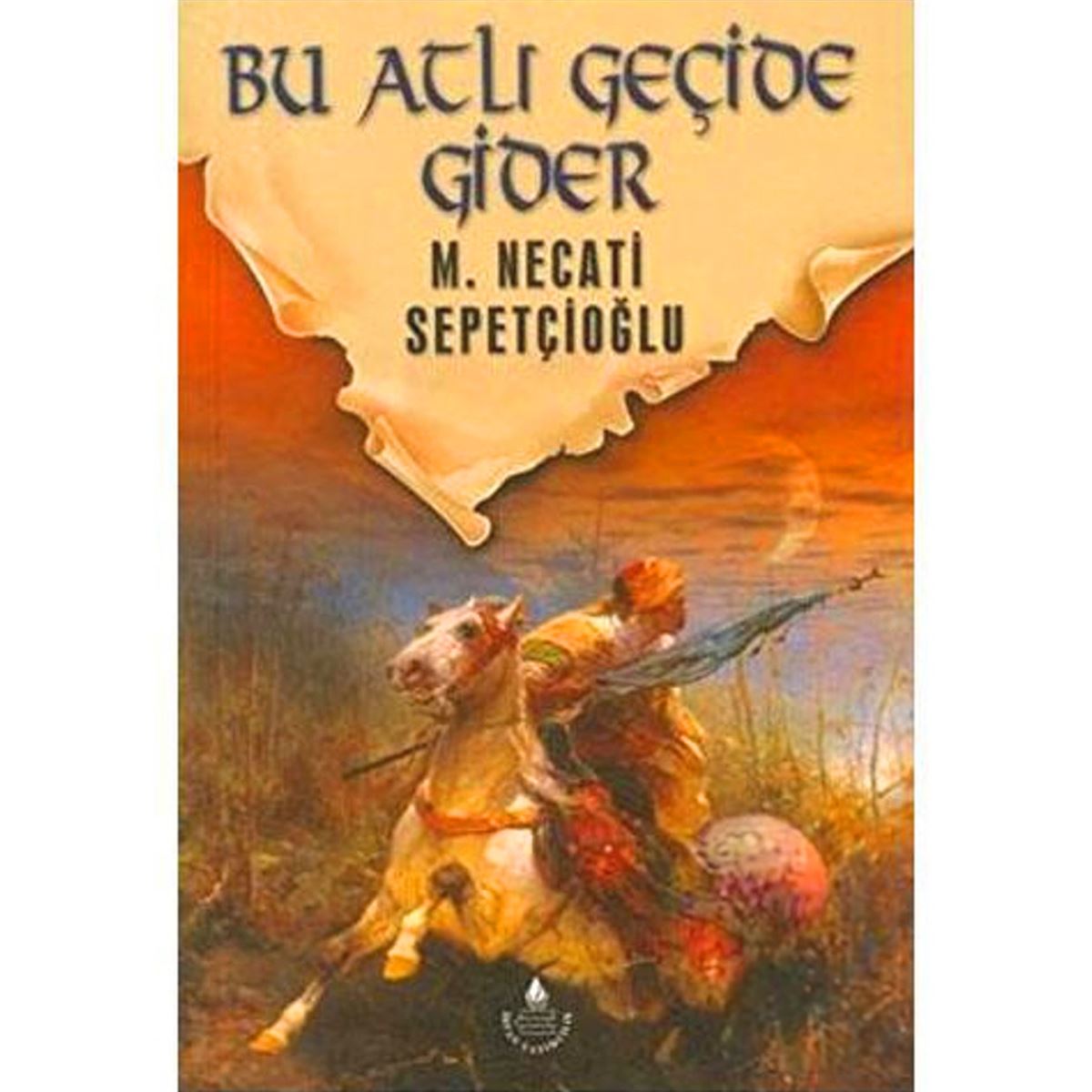 İRFAN ROMAN BU ATLI GEÇİDE GİDER 1