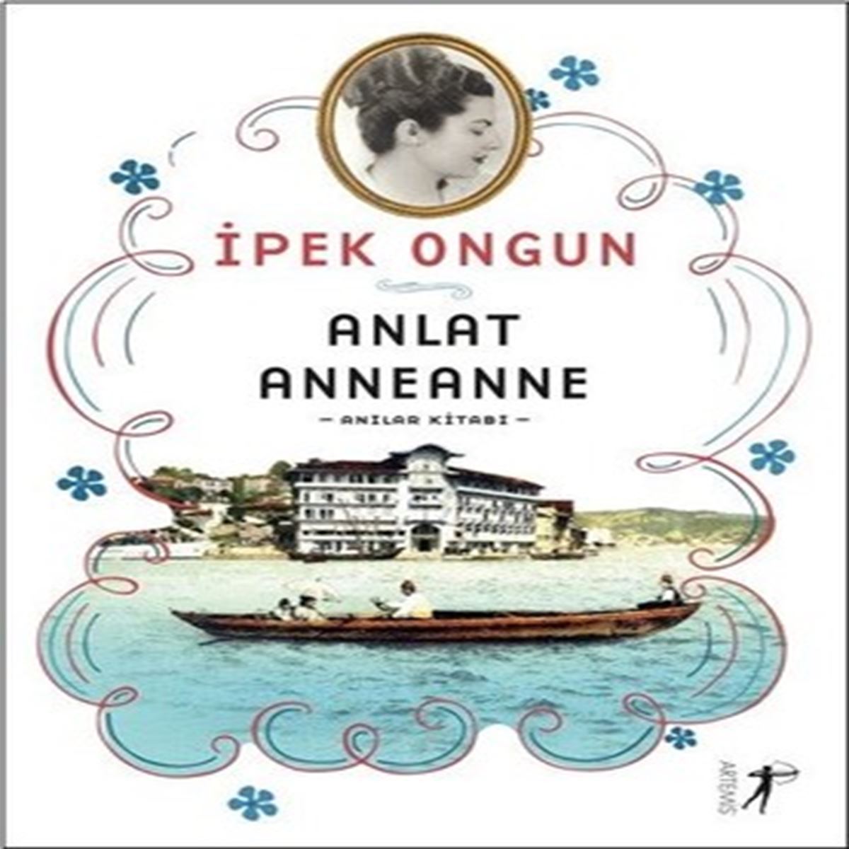 ARTEMIS ANLAT ANNEANNE 1