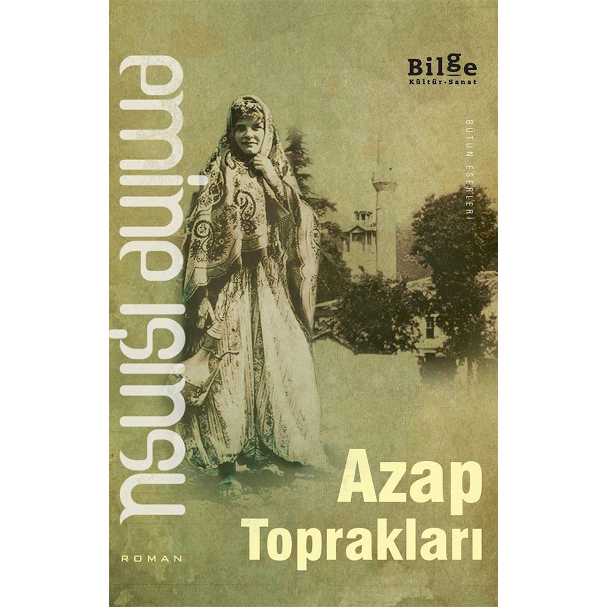 BİLGE ROMAN AZAP TOPRAKLARI 1