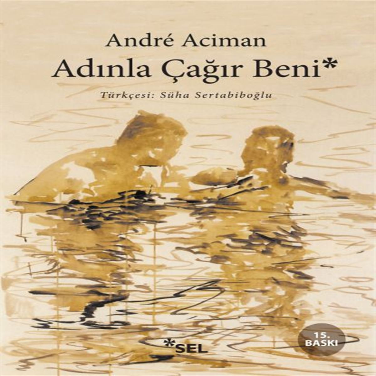 SEL ADINLA ÇAĞIR BENİ 1