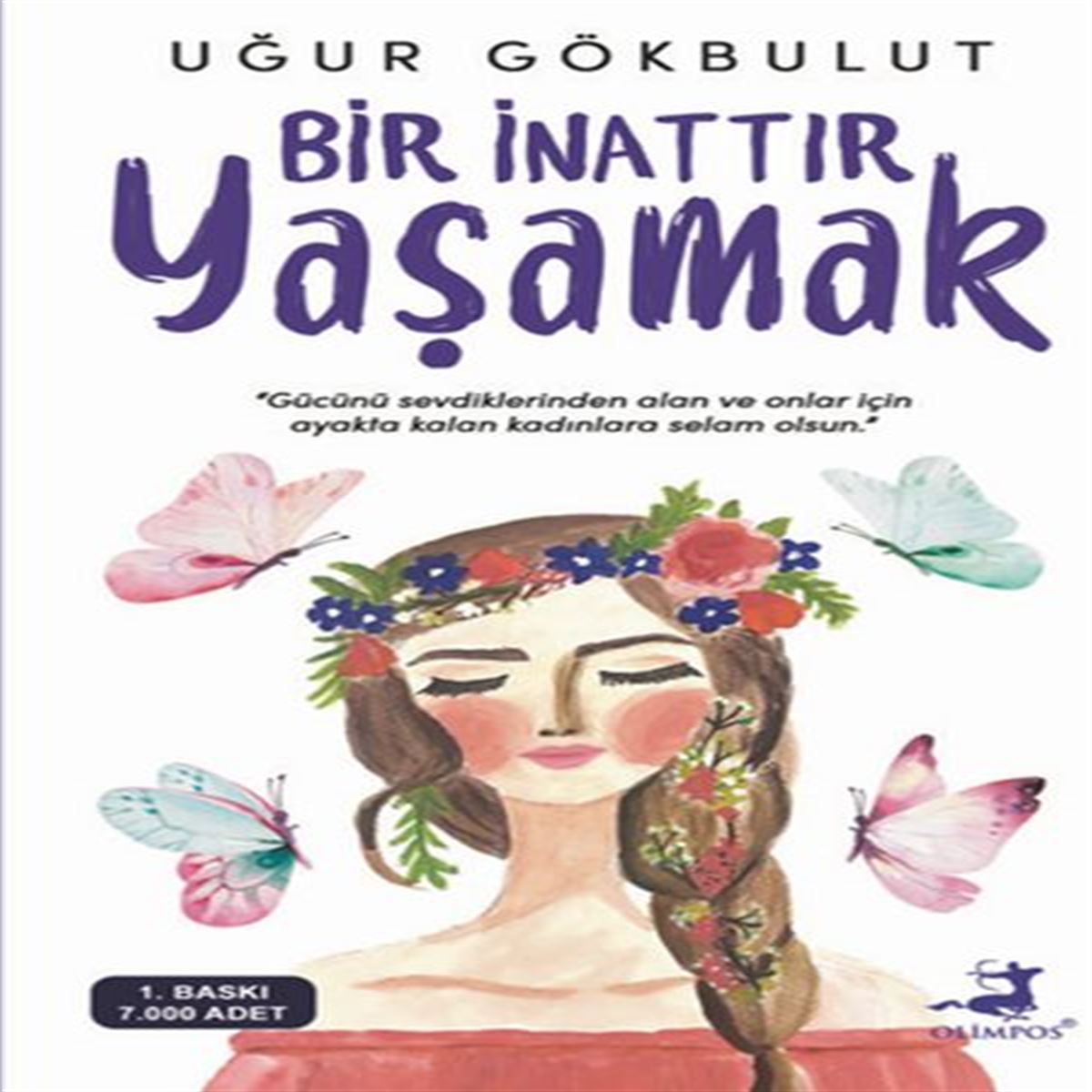OLIMPOS ROMAN BİR İNATTIR YAŞAMAK 1