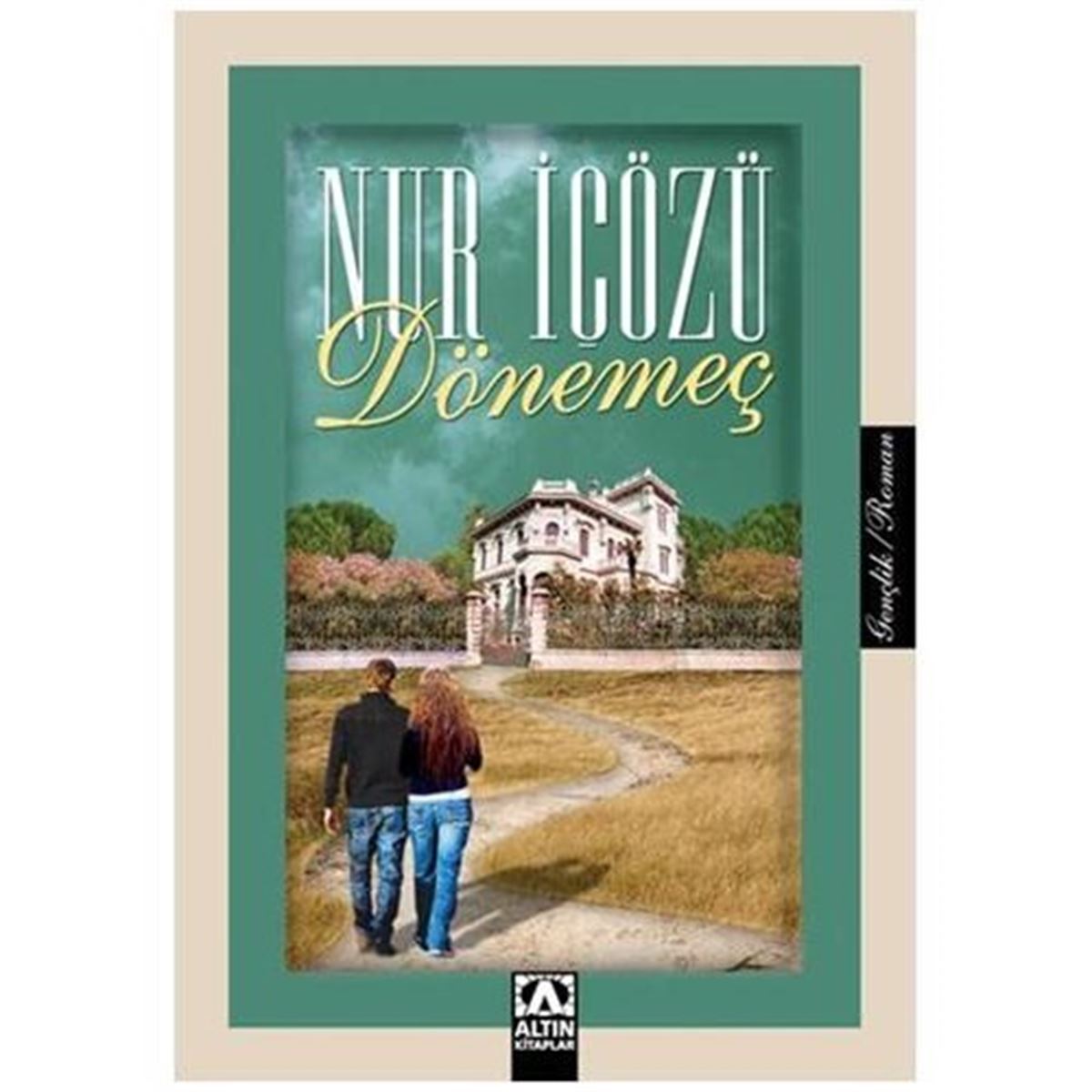 ALTIN ROMAN DÖNEMEÇ 1