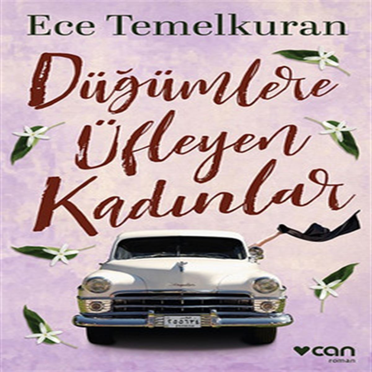 CAN ROMAN DÜĞÜMLERE ÜFLEYEN KADINLAR 1