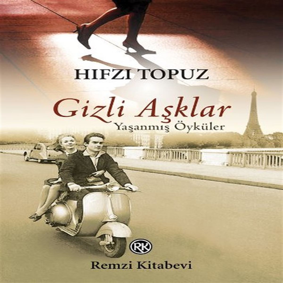 REMZI ROMAN GİZLİ AŞKLAR 1