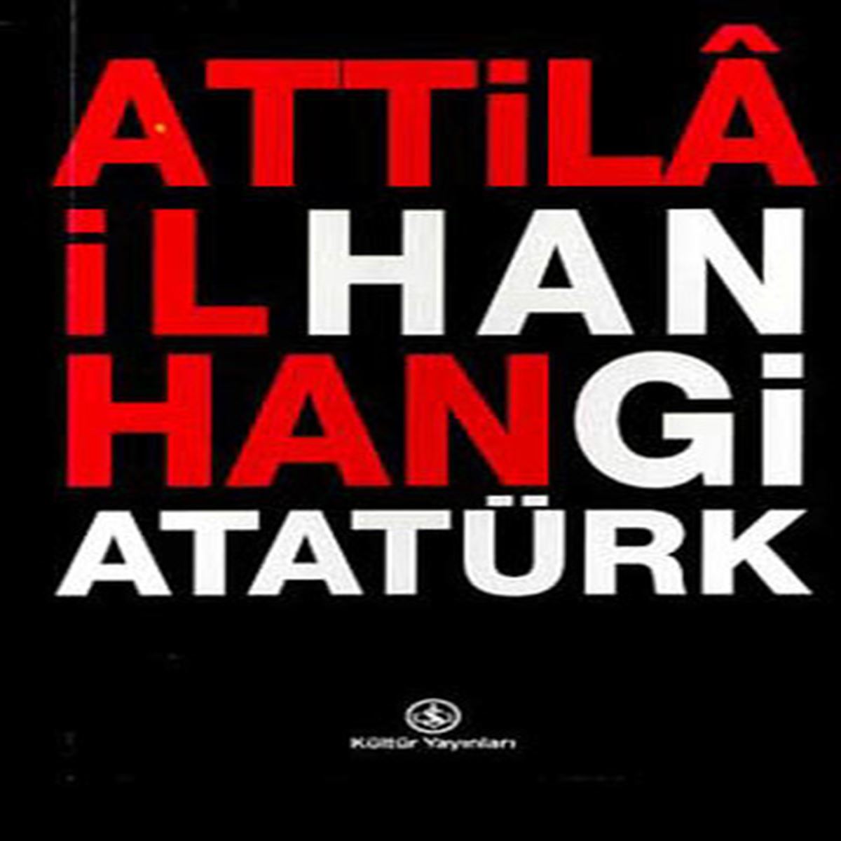 İŞ BANKASI ROMAN HANGİ ATATÜRK 1