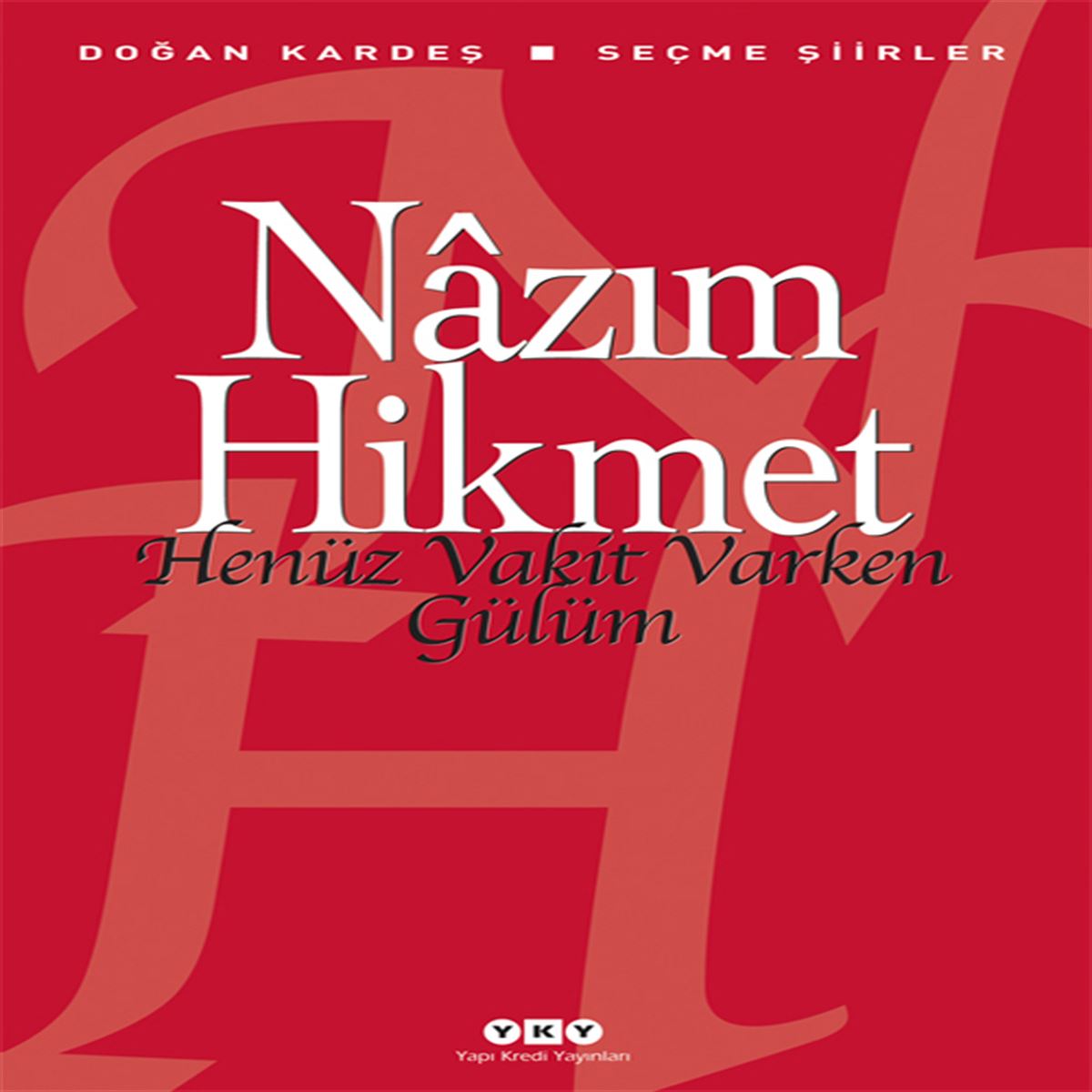 YAPI KREDİ HENÜZ VAKİT VARKEN GÜLÜM 1