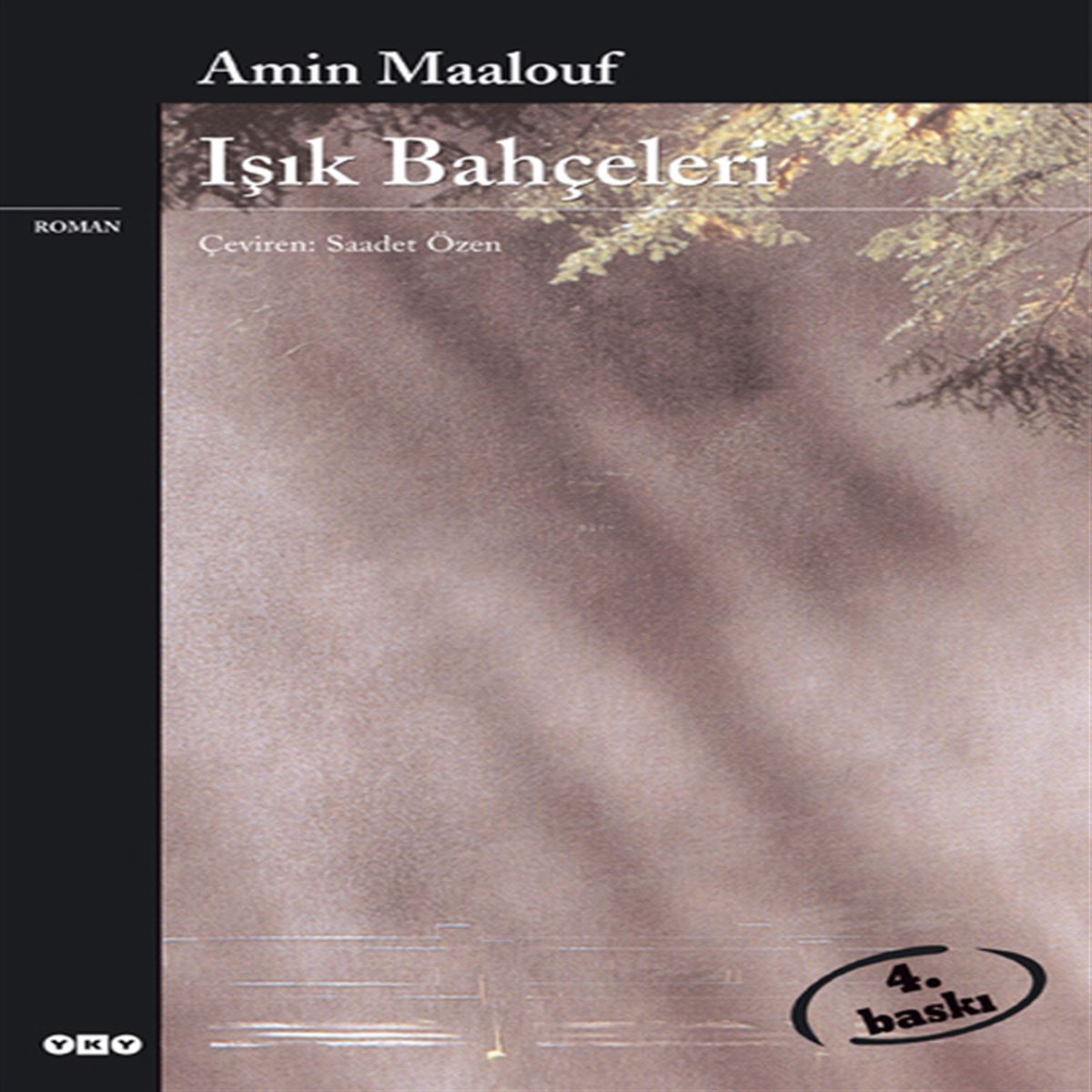 YAPI KREDİ ROMAN IŞIK BAHÇELERİ 1