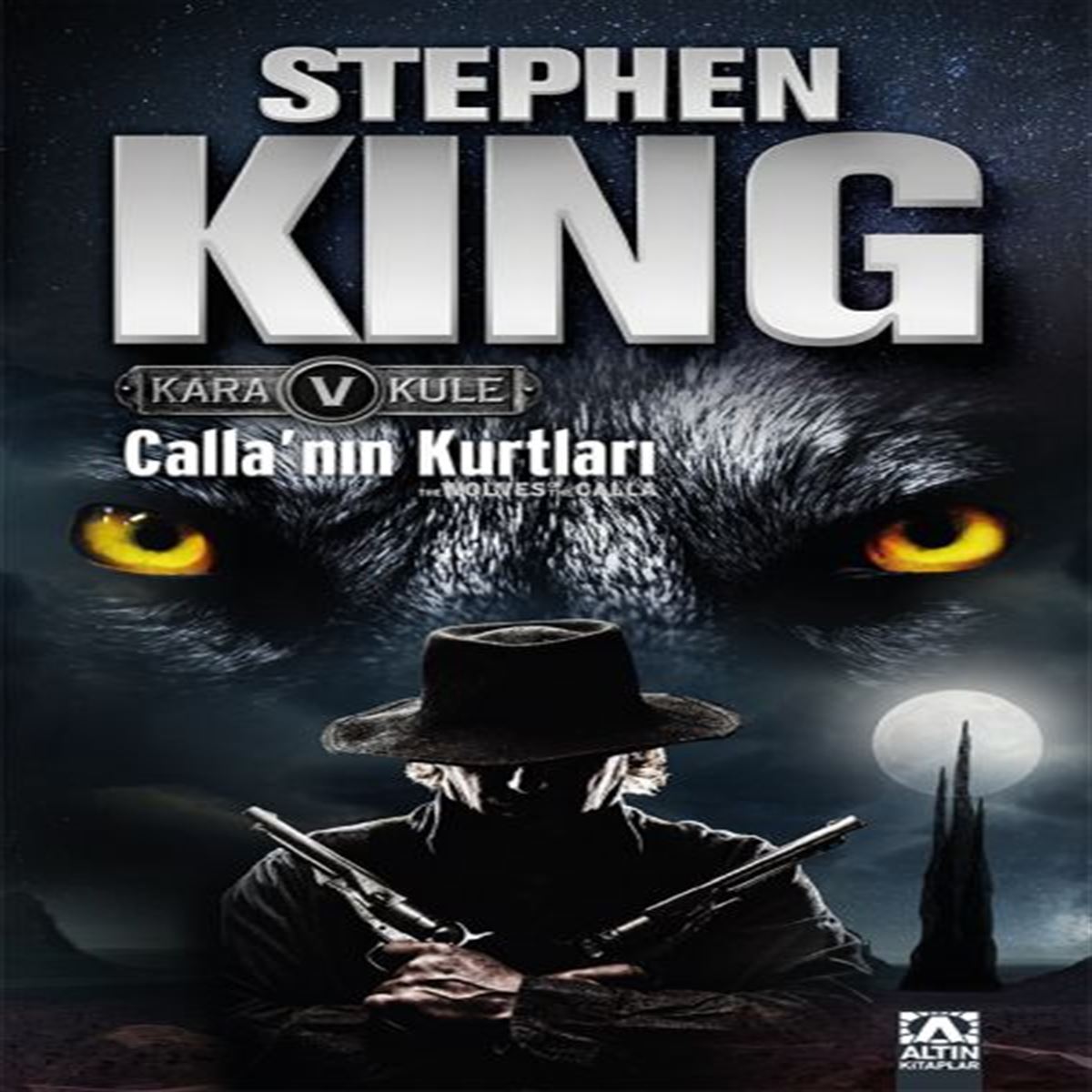 ALTIN ROMAN KARA KULE-5: CALLANIN KURTLARI 1