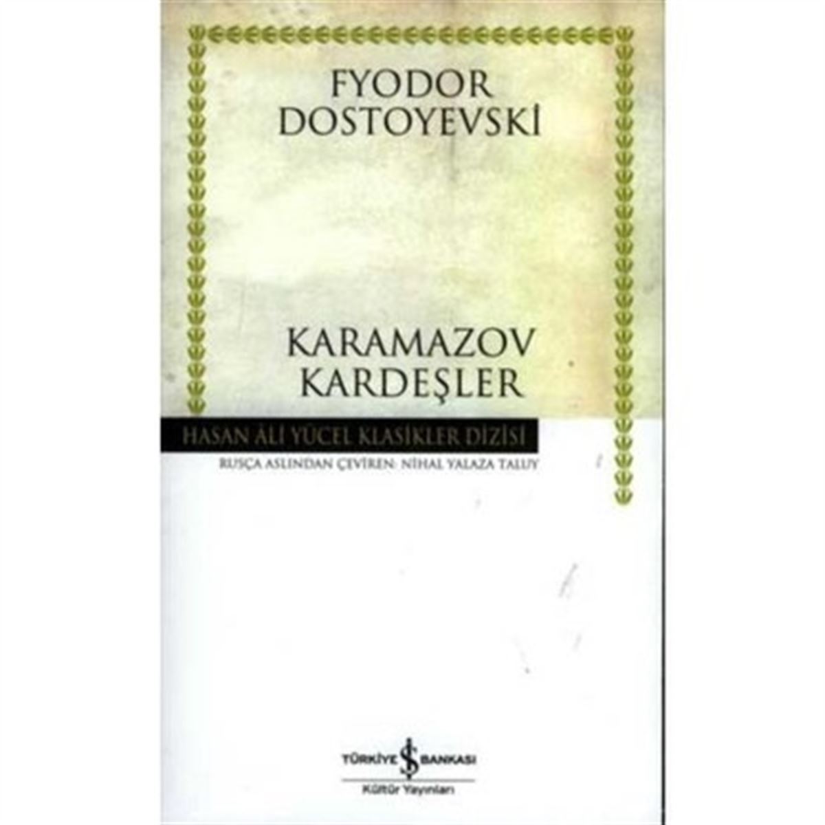 İŞ BANKASI KARAMAZOV KARDEŞLER 1