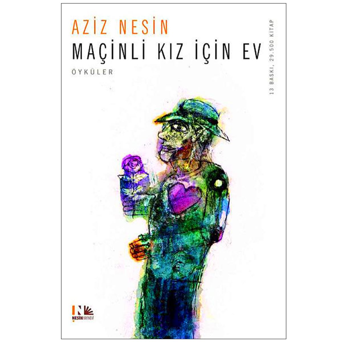 NESİN ROMAN MAÇINLI KIZ İÇİN EV 1