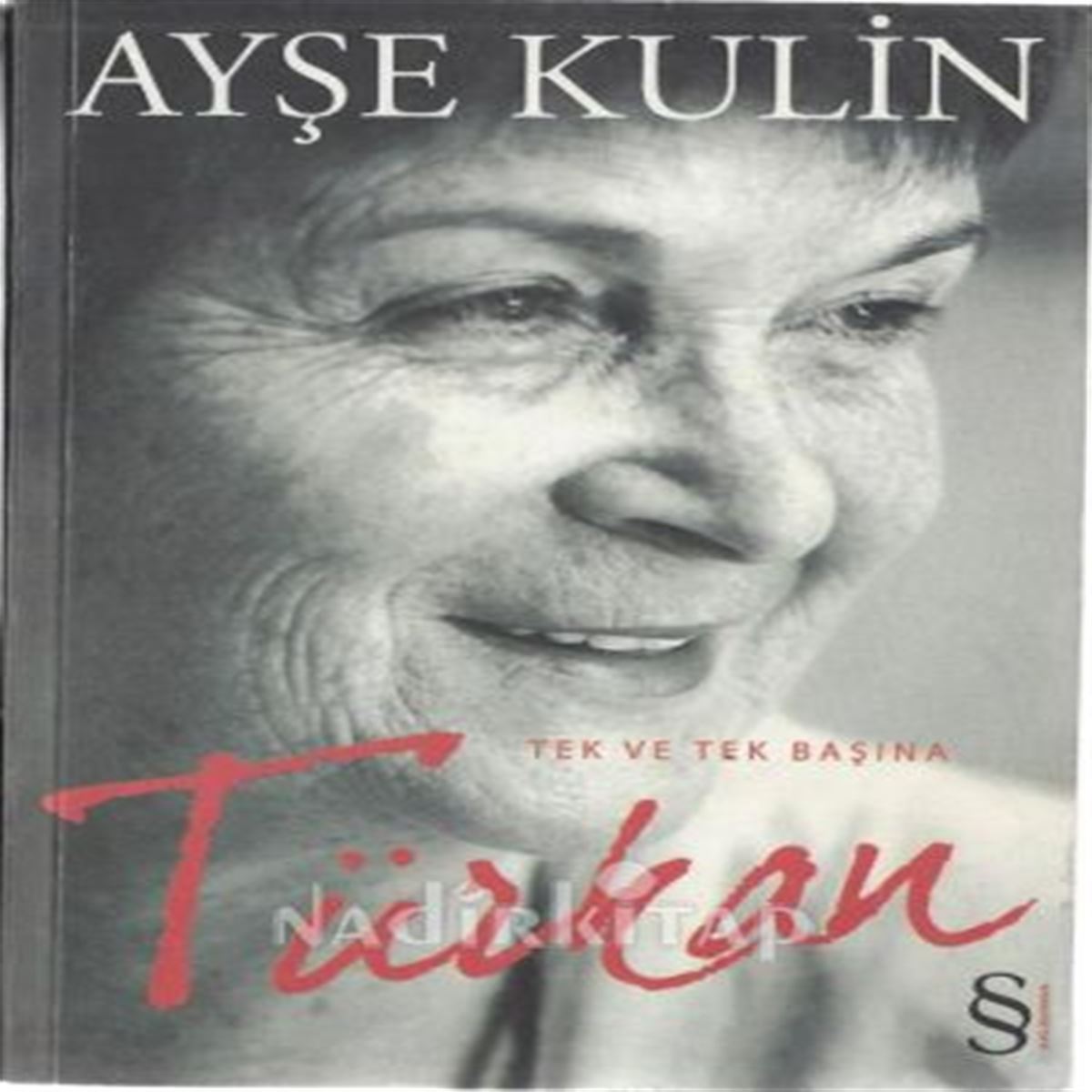 EVEREST ROMAN TÜRKAN ''TEK VE TEKBAŞINA'' 1