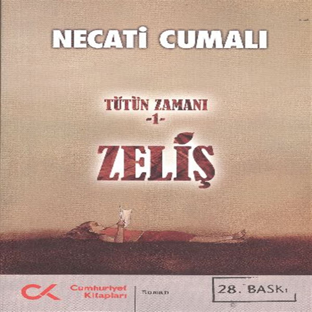 CUMHURİYET TÜTÜN ZAMANI 1 ZELİŞ 1