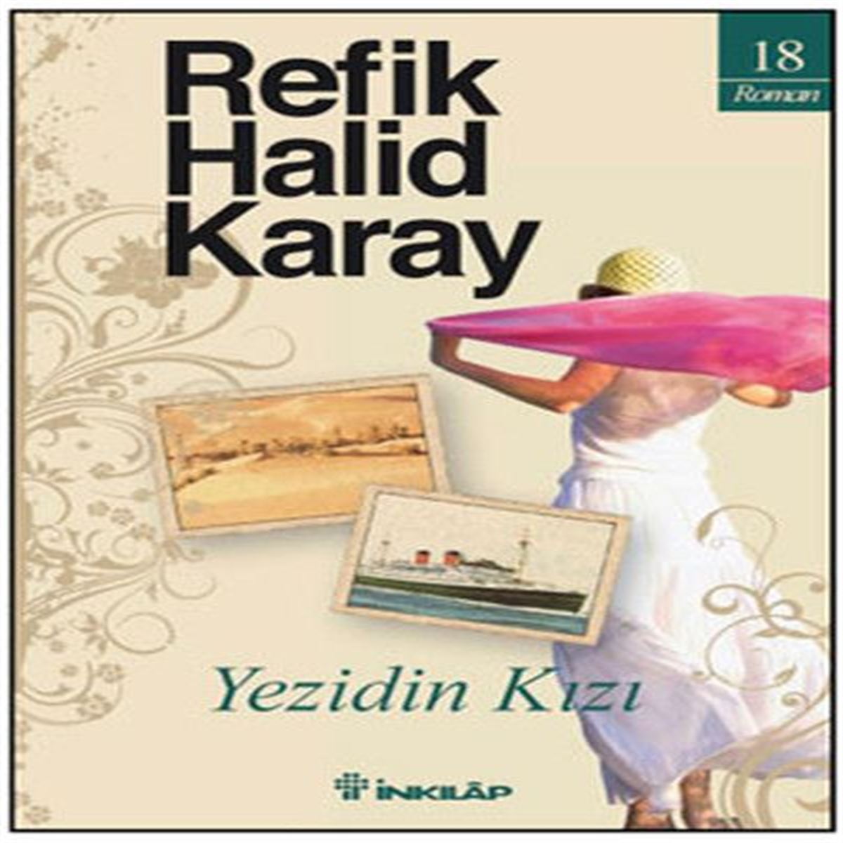 İNKİLAP ROMAN YEZİDİN KIZI 1