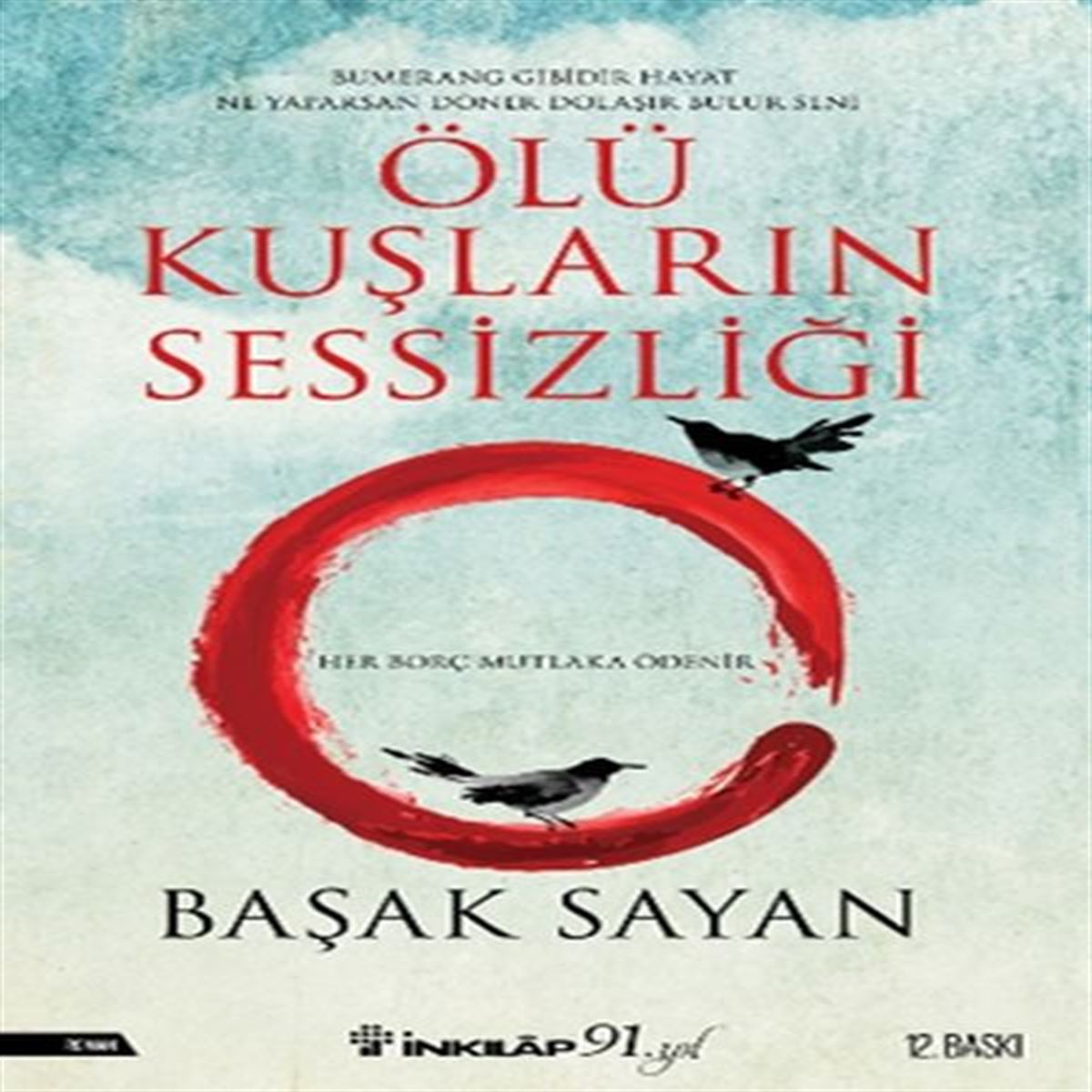 İNKİLAP ROMAN ÖLÜ KUŞLARIN SESSİZLİĞİ 1