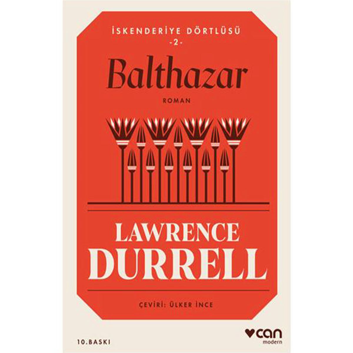 CAN ROMAN İSKENDERİYE DÖRTLÜSÜ-2: BALTHAZAR 1