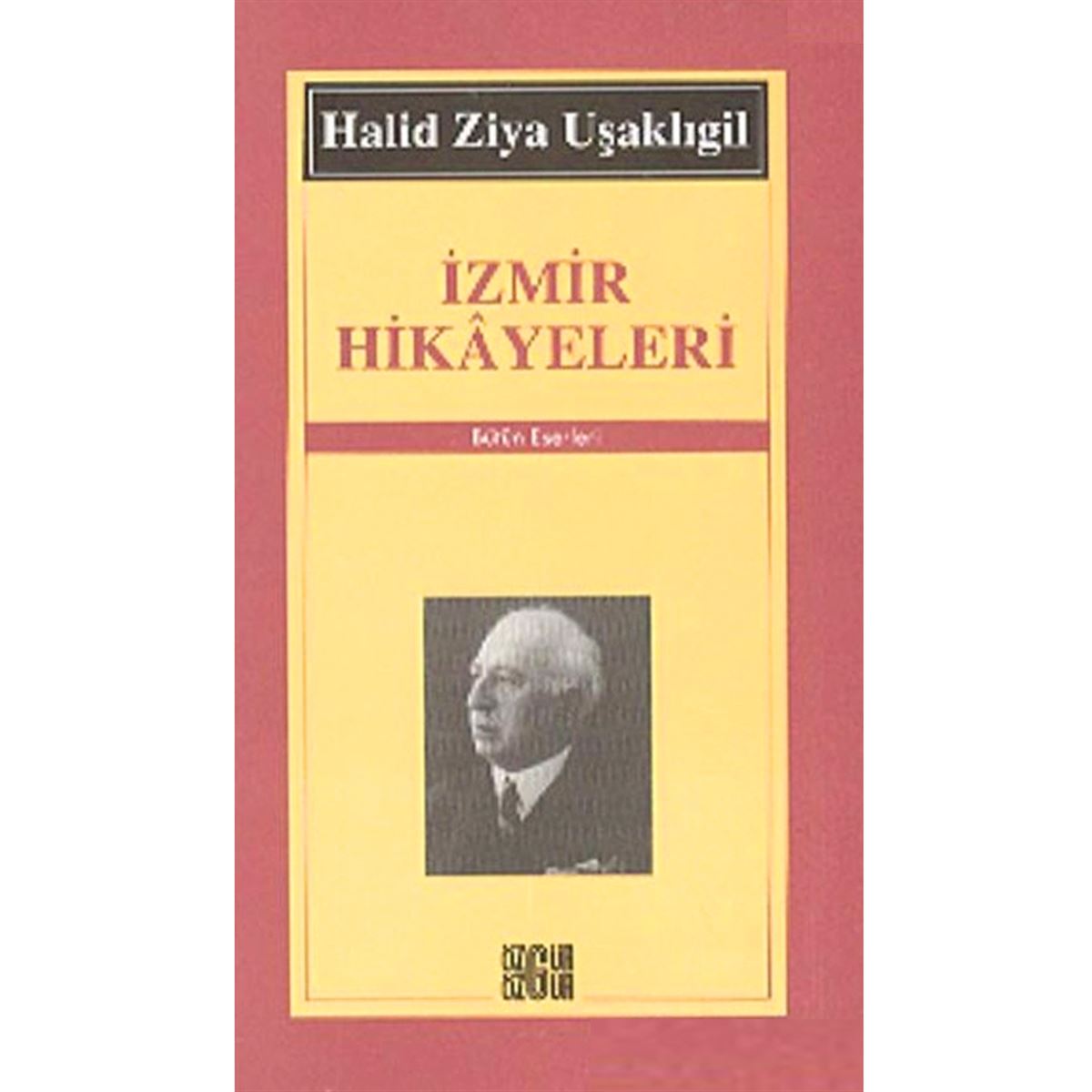 ÖZGÜR ROMAN İZMİR HİKAYELERİ 1
