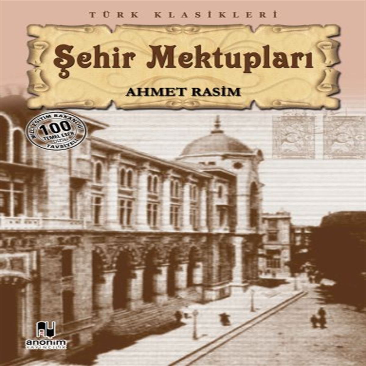KİTAP ZAMANI ŞEHİR MEKTUPLARI 1