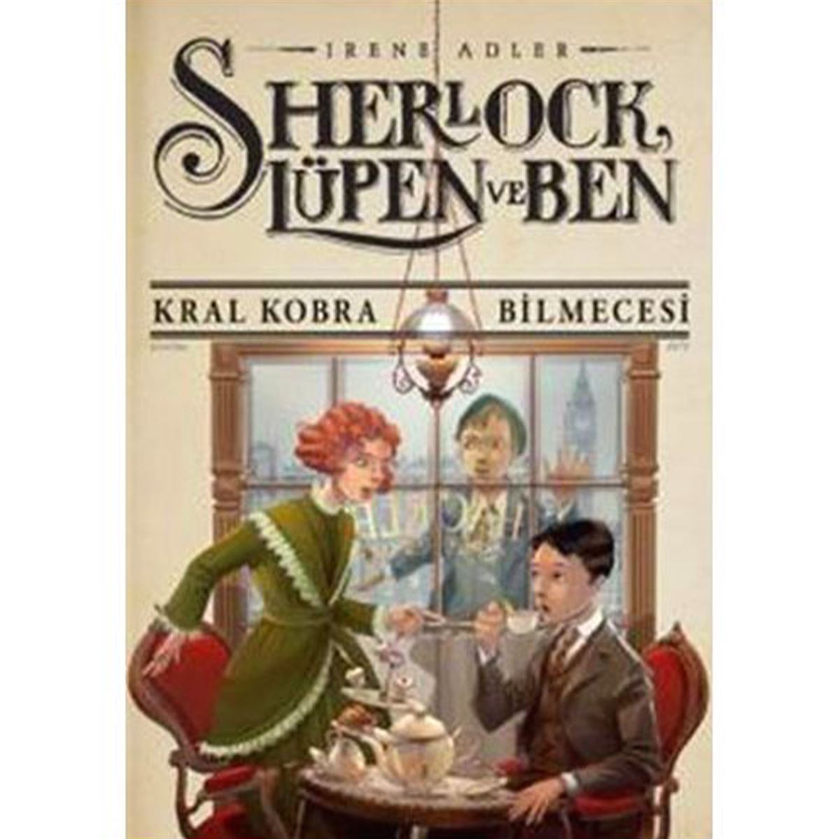 DOĞAN ROMAN SHERLOCK LÜPEN VE BEN 7- KRAL KOBRA BİLMECESİ 1