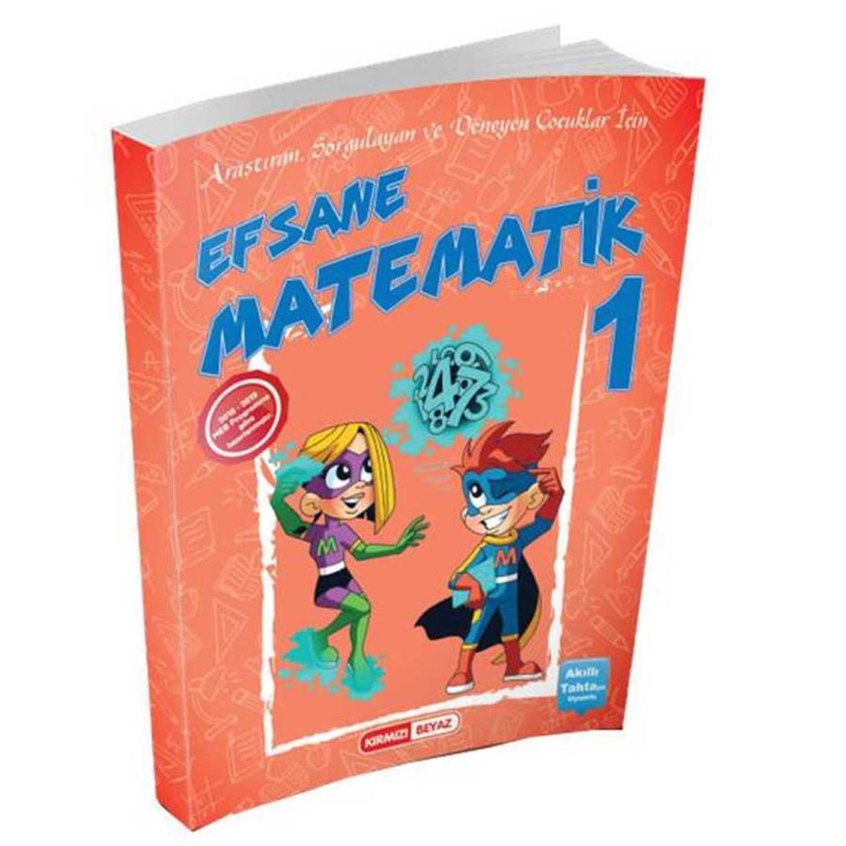 KIRMIZI BEYAZ SORU BANKASI EFSANE MATEMATİK 1.SINIF 1