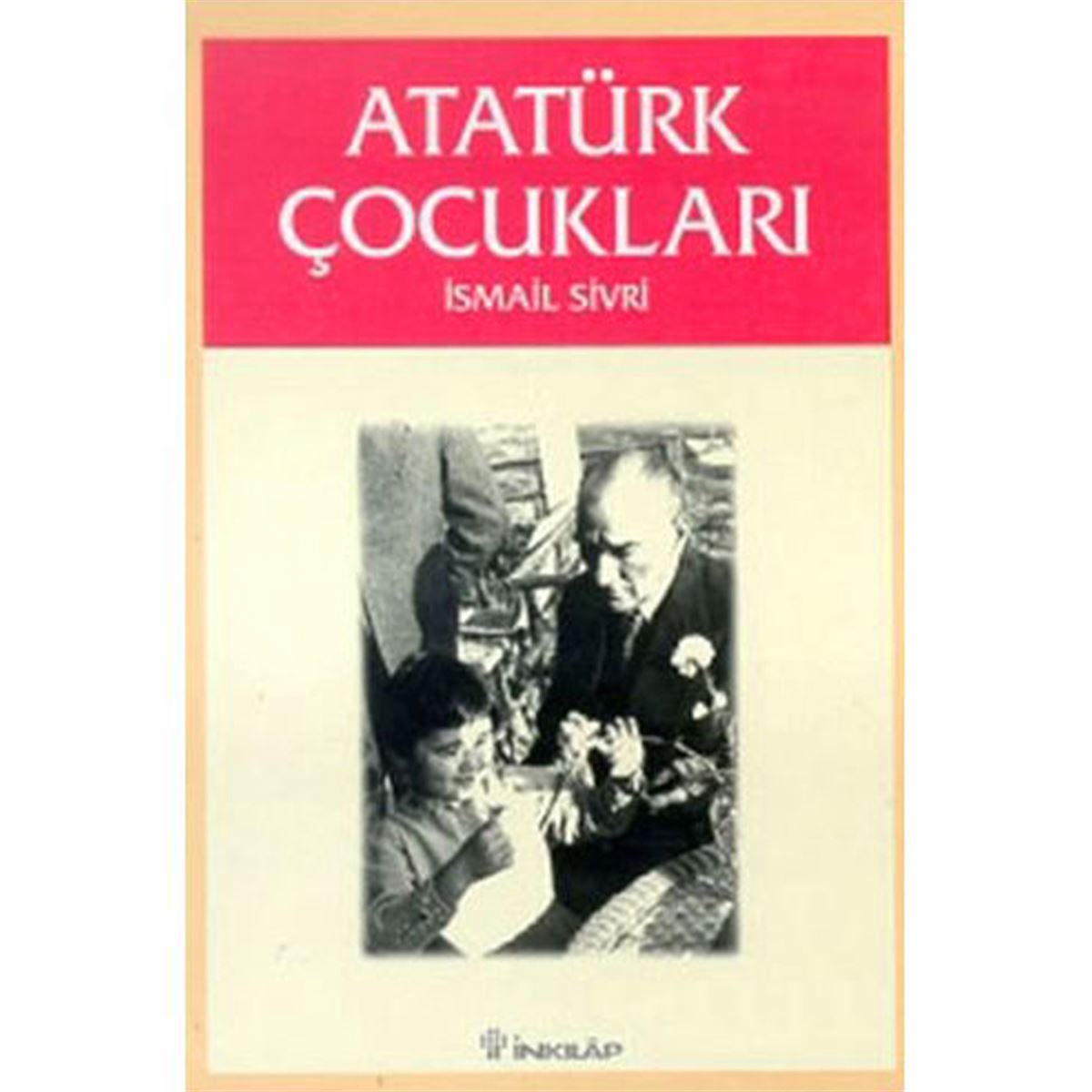 INKİLAP ŞİİR KİTABI ATATÜRK ÇOCUKLARI 1