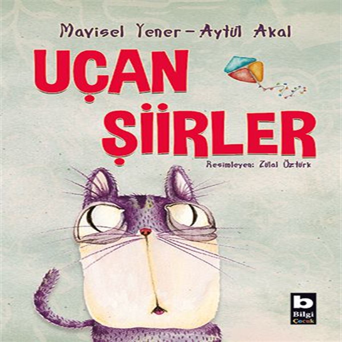 BİLGİ ŞİİR KİTABI UÇAN ŞİİRLER 1