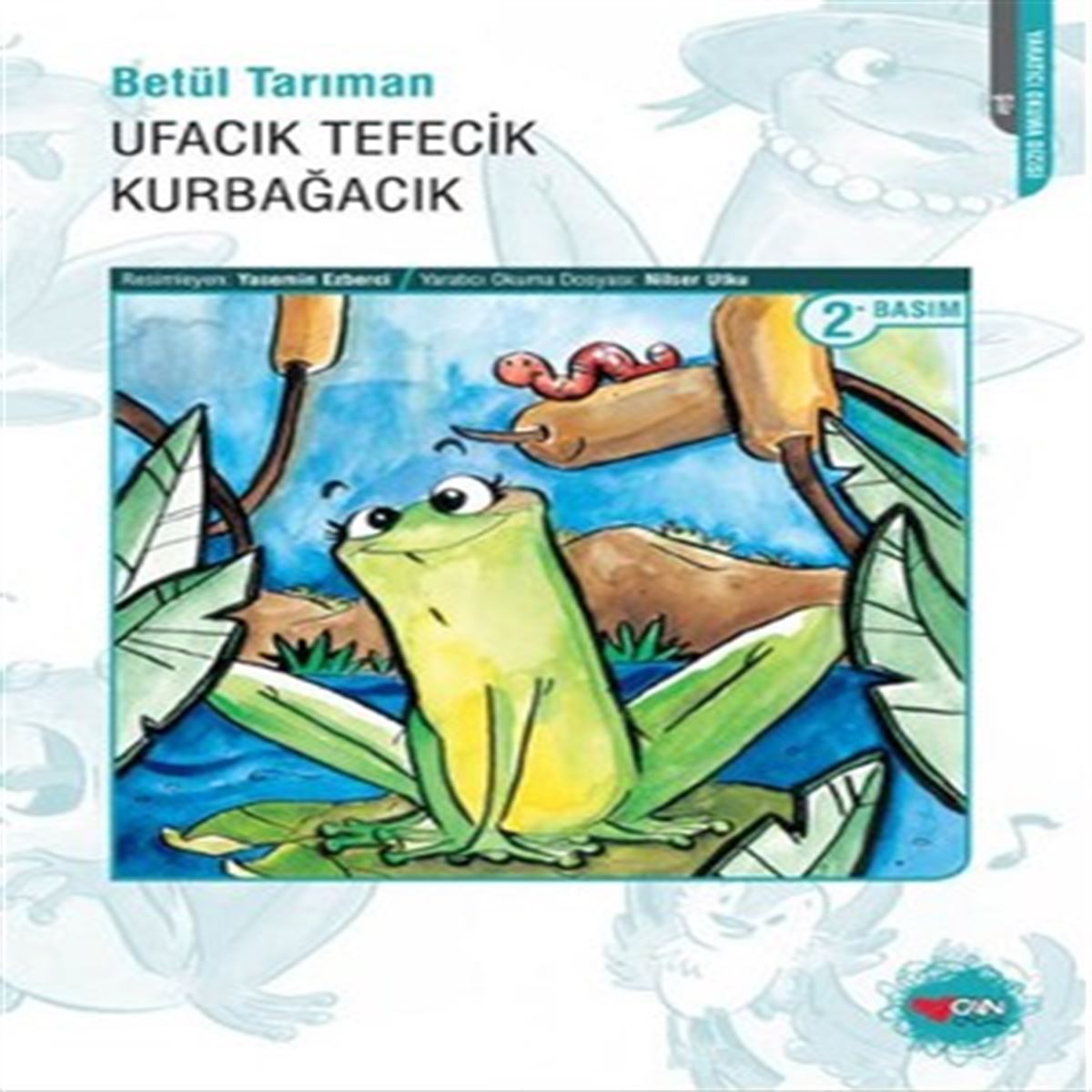 CAN SIIR KIT. UFACIK TEFECIK KURBAGACIK 1