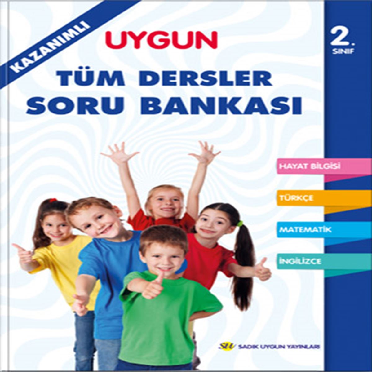 UYGUN SORU BAN. KAZANIMLI TÜM DERSLER 2.SINIF (2018-2019) (IADESIZ) 1