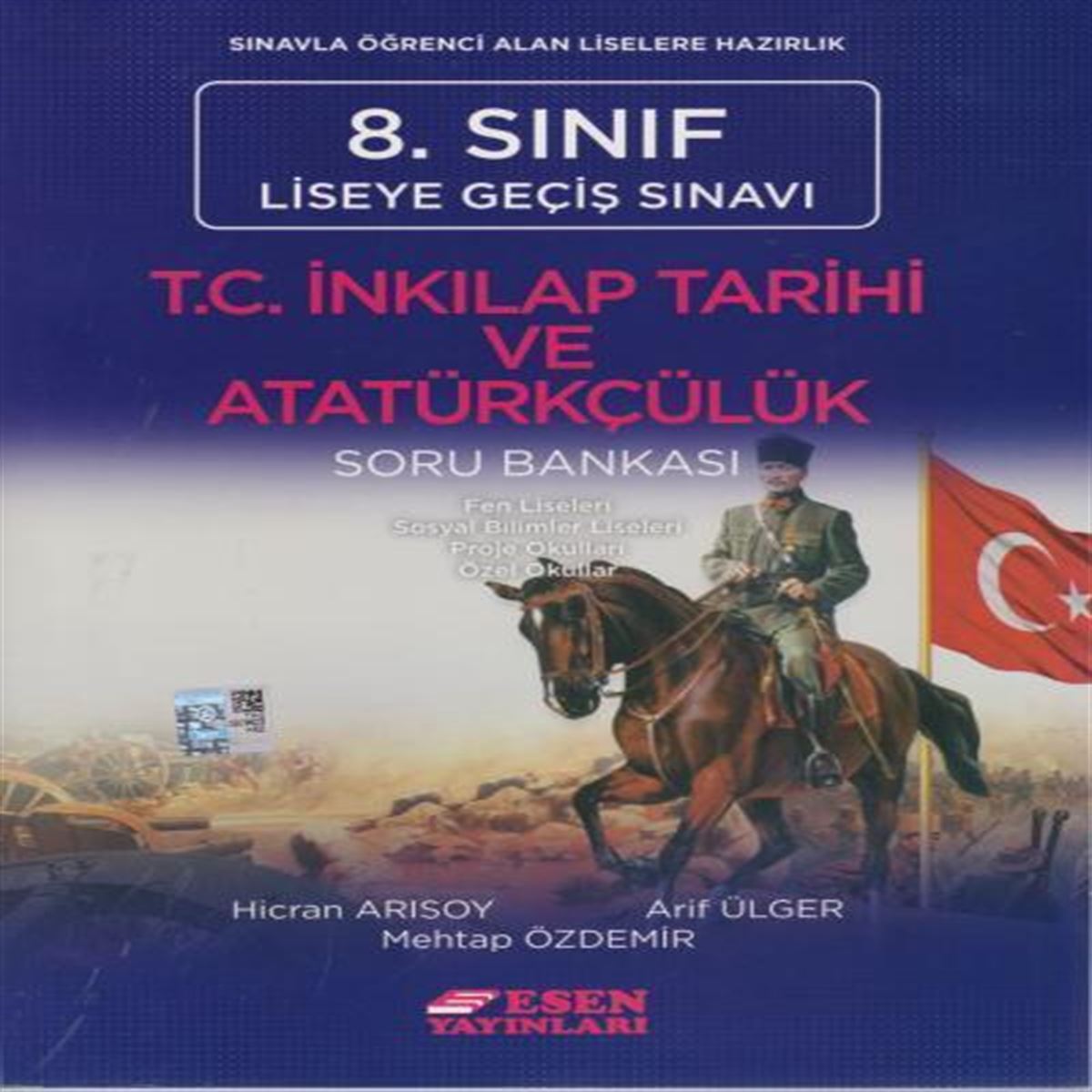 ESEN SORU BANKASI TC. İNKİLAP TARİHİ VE ATA. 8.SINIF (2018-2019) (İADESİZ) 1