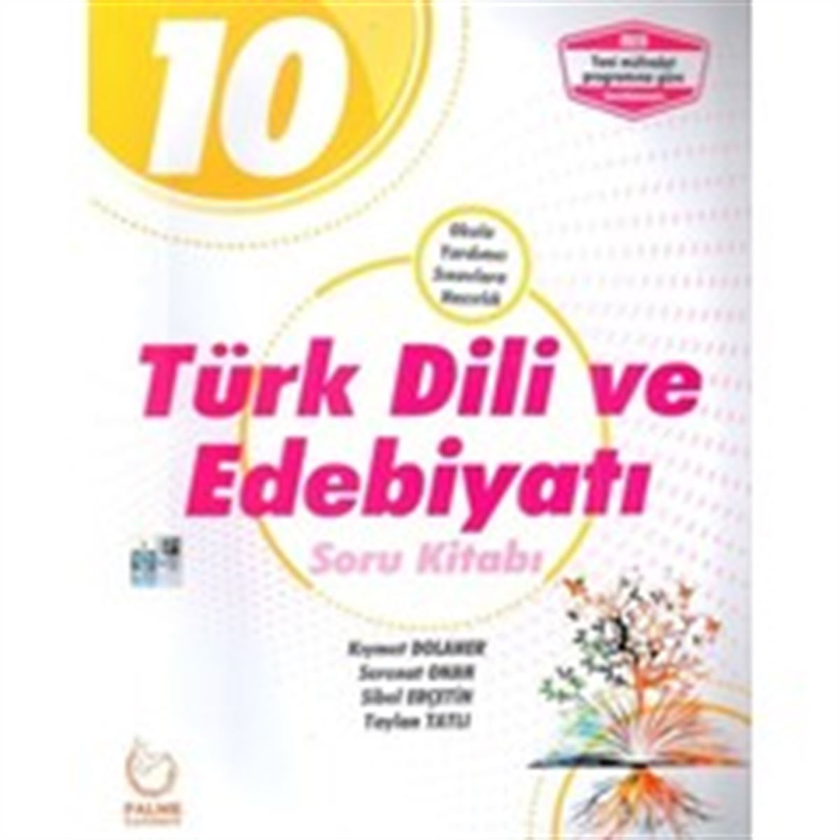 PALME SORU BANKASI TÜRK DİLİ VE EDEBİYATI 10.SINIF (2018-2019) 1