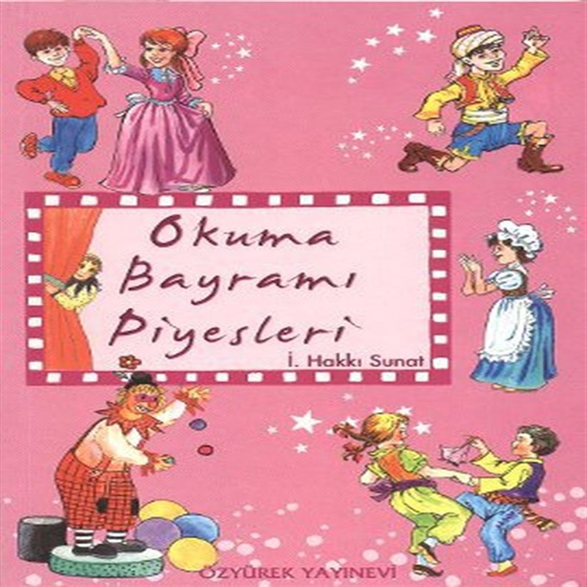 ÖZYÜREK TİYATRO KİTABI OKUMA BAYRAMI PIYESI 1