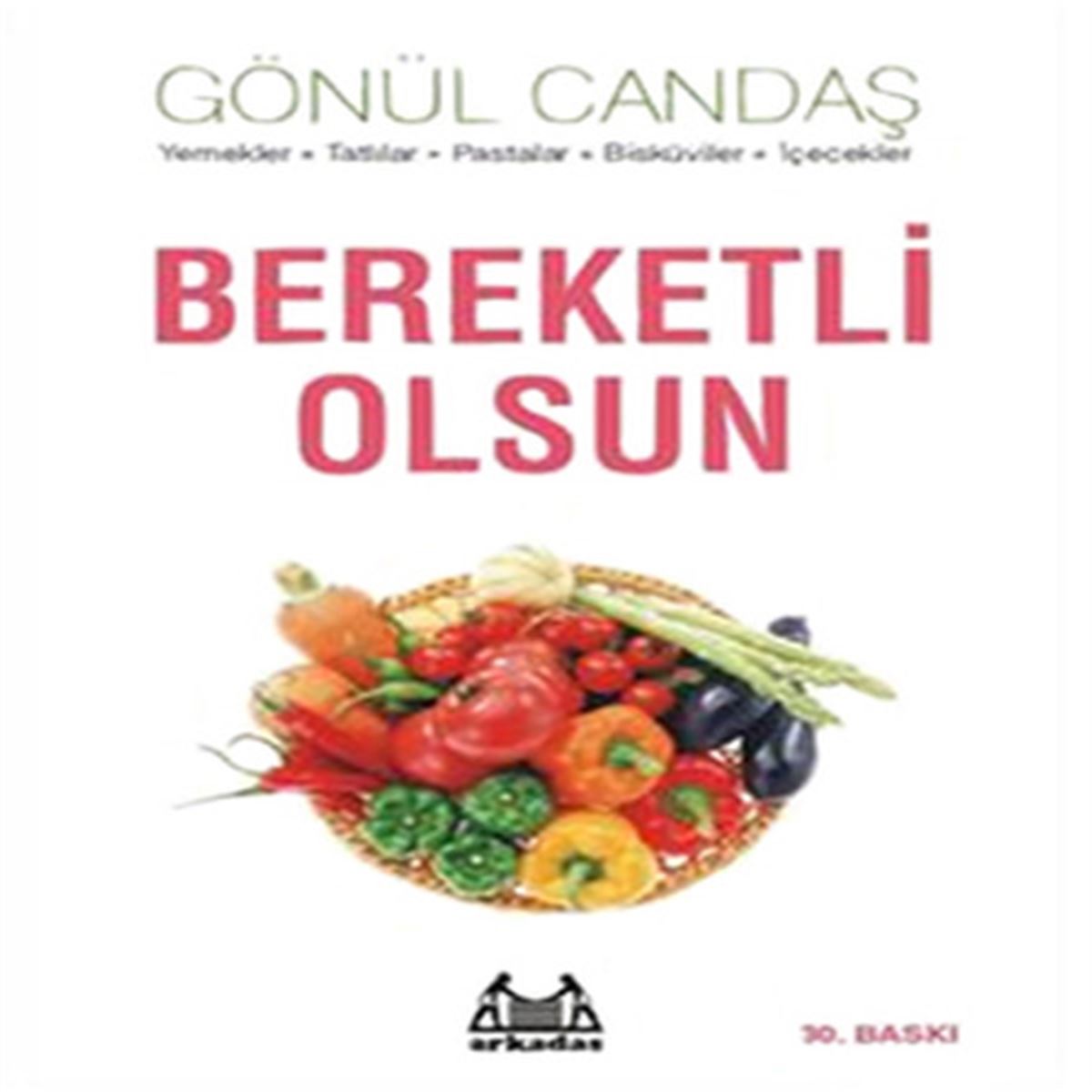 ARKADAŞ YEMEK KİTABI BEREKETLİ OLSUN 1