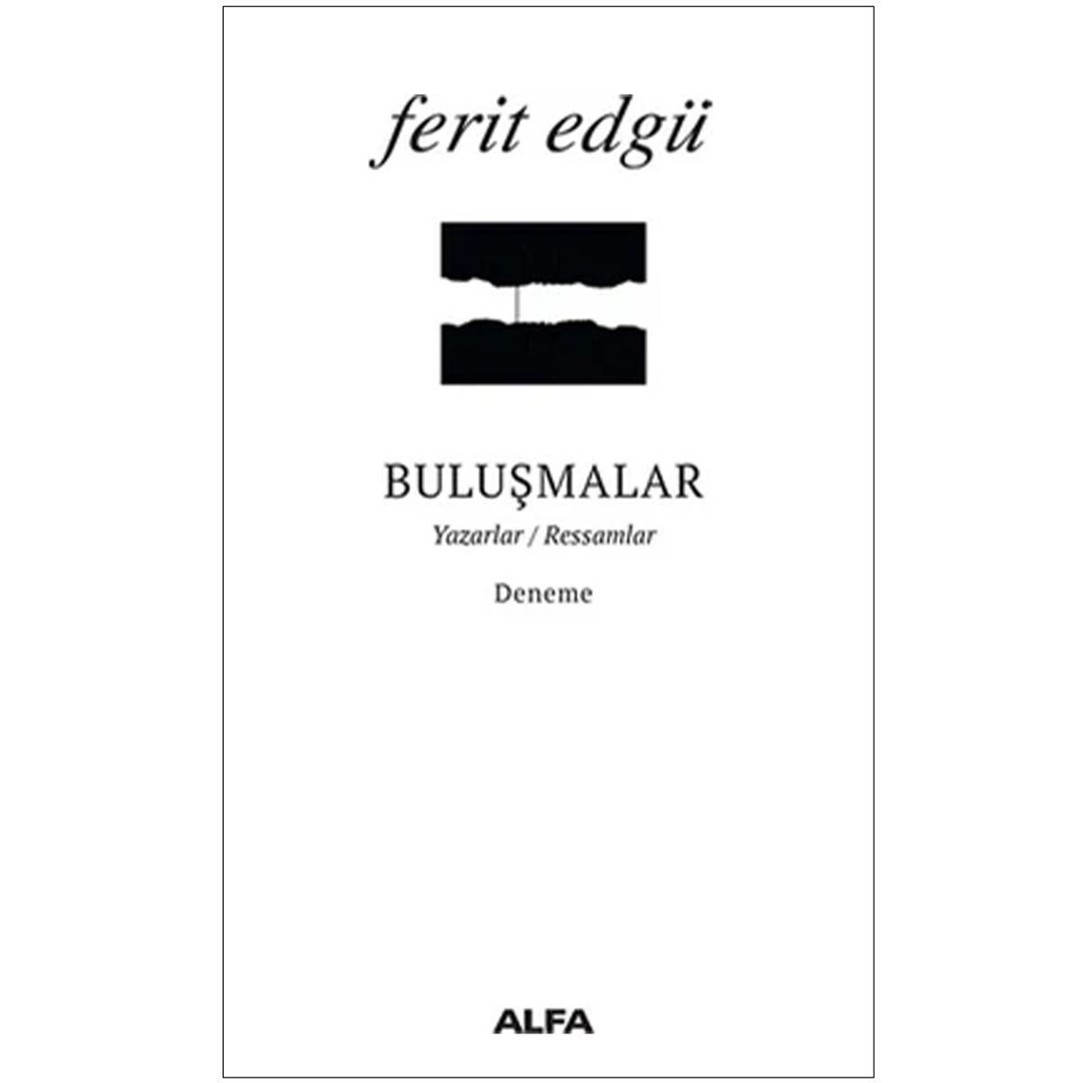 ALFA İNCELEME KİTABI BULUŞMALAR 1