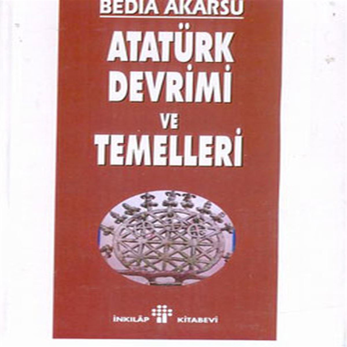 İNKİLAP İNCELEME KİTABI ATATÜRK DEVRİMİ VE TEMELLERİ 1